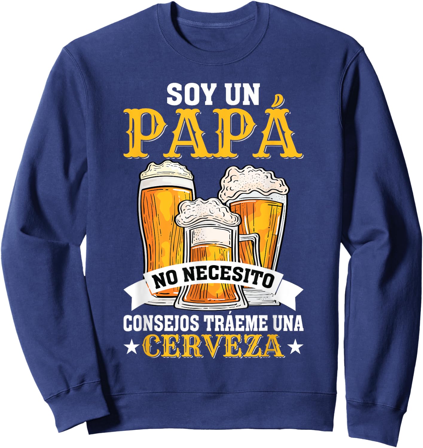 Camiseta Para Bebedores De Cerveza Divertida Para Papá Sweatshirt - Sweatshirt | Navy