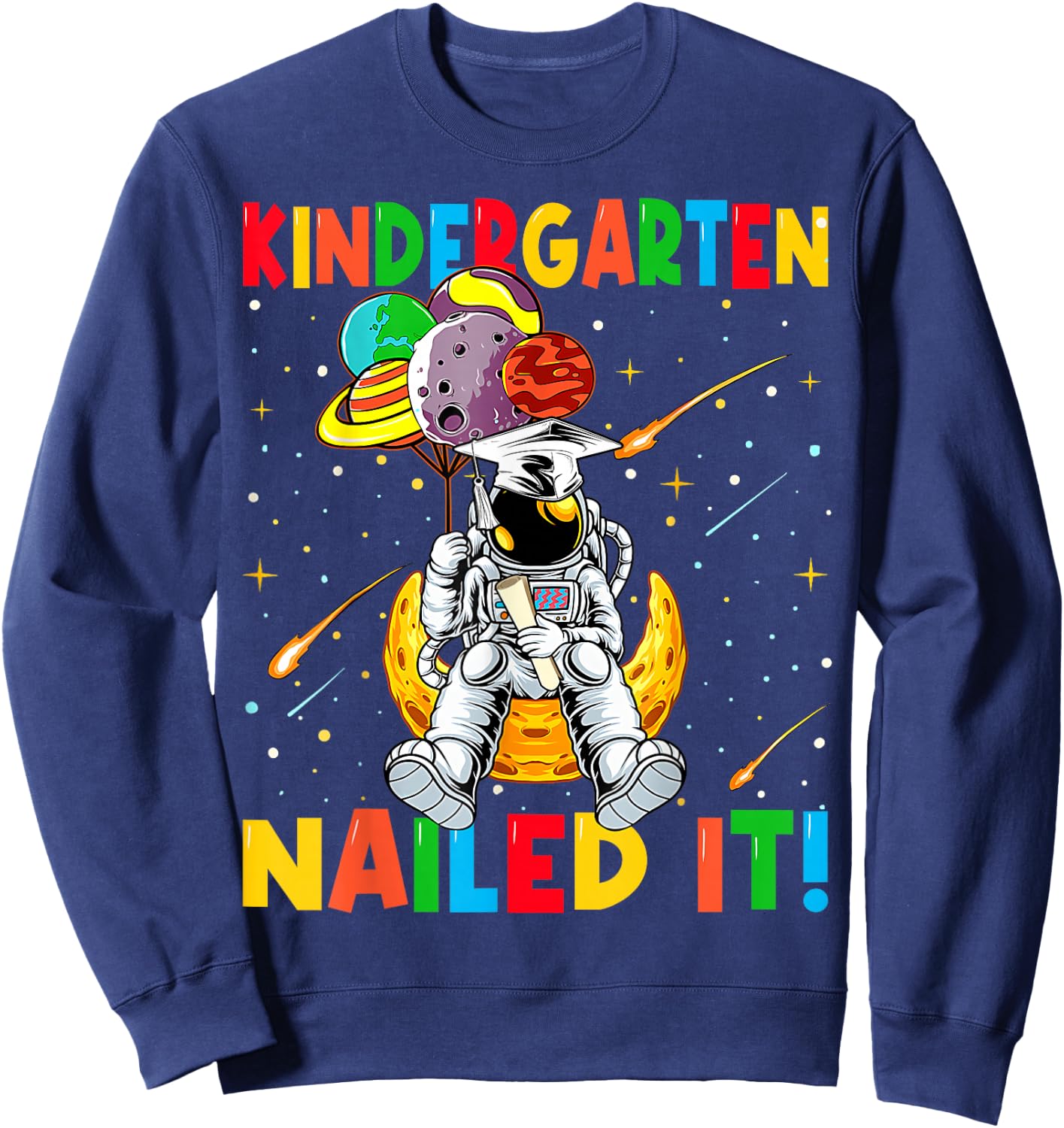 Astronaut Space Kindergarten Graduation Cap Gifts for Kids Sweatshirt - Sweatshirt | Navy