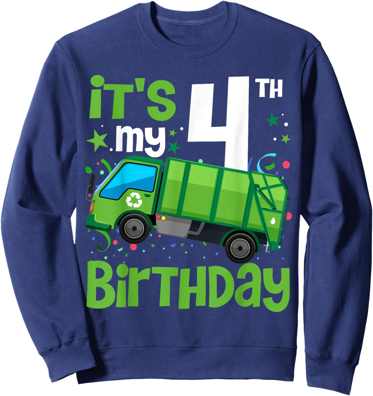 It's My 4th Birthday Garbage Truck 4 Year Old Birthday Boy Sweatshirt - Sweatshirt | Navy