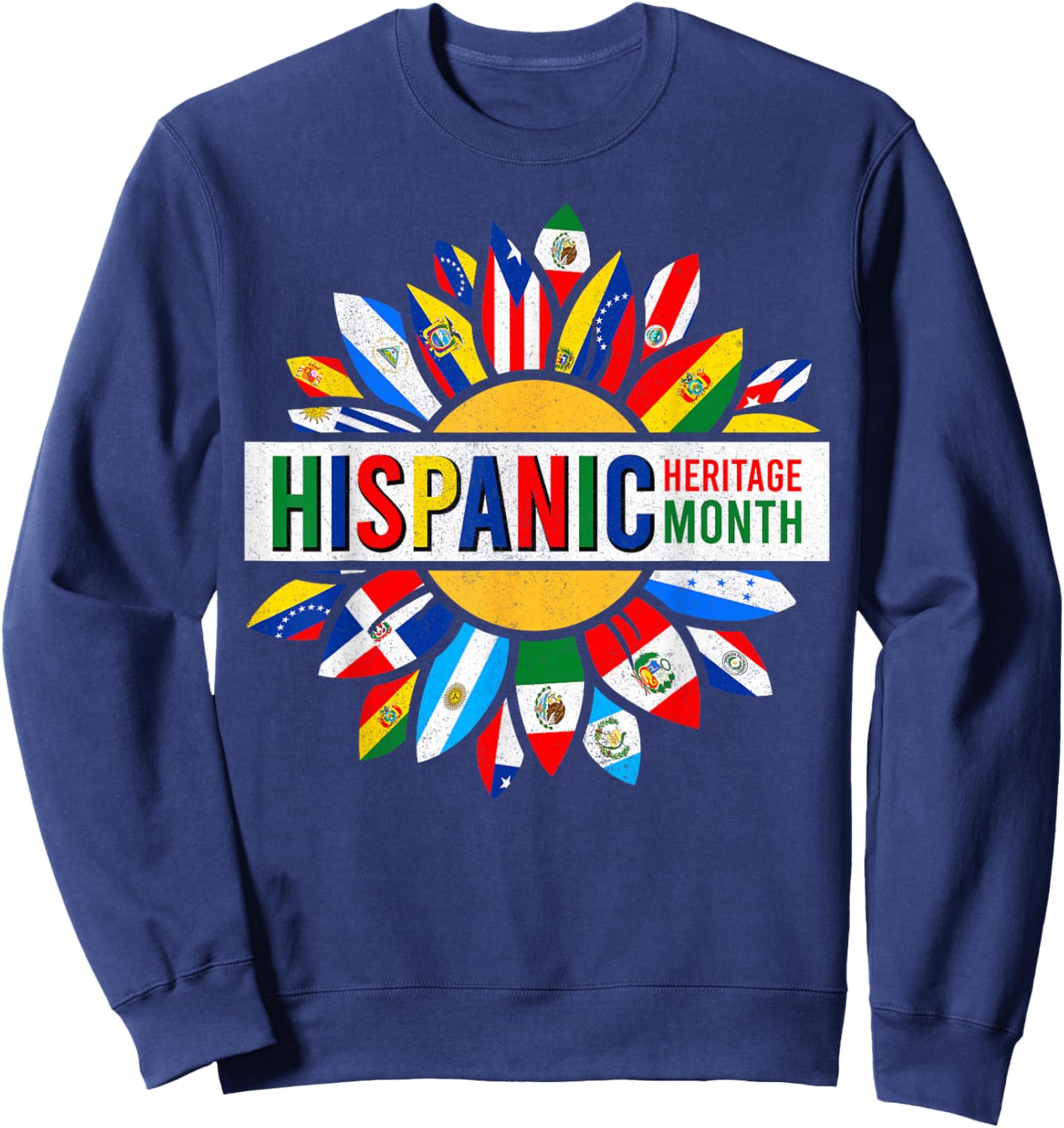 Hispanic Heritage Month Latino Countries Flags Sweatshirt - Sweatshirt | Navy