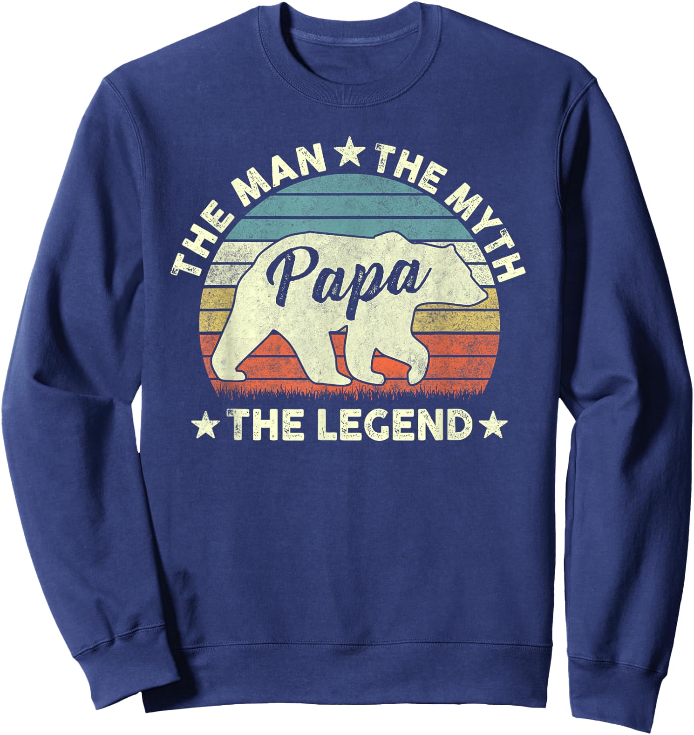 Papa Bear Shirt Gift Father's Day The Man Myth Legend Sweatshirt - Sweatshirt | Navy