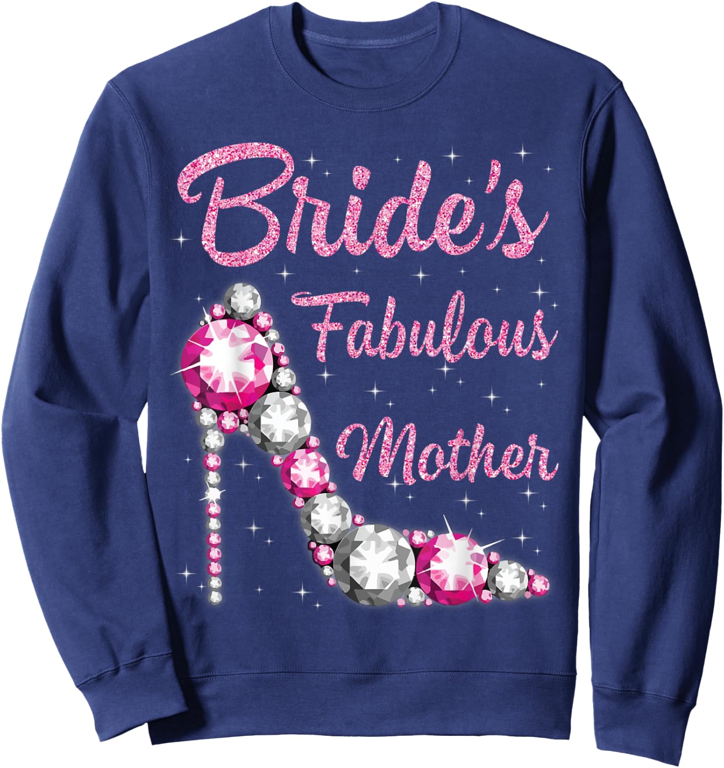 Mother's Fabulous Bride Happy Wedding Married Day Vintage Sweatshirt - Sweatshirt | Navy