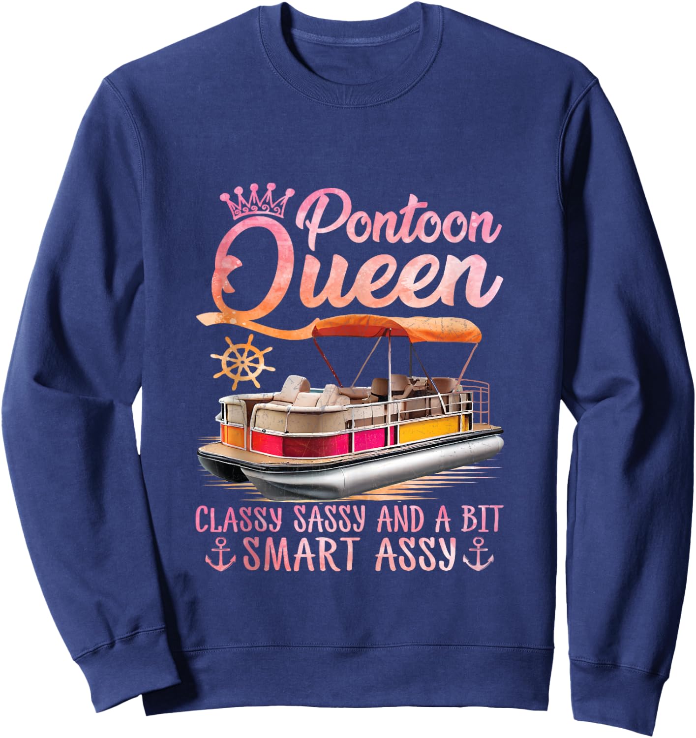 Pontoon Queen Pontoon Boat Party Lake Pontooning Summer Trip Sweatshirt - Sweatshirt | Navy