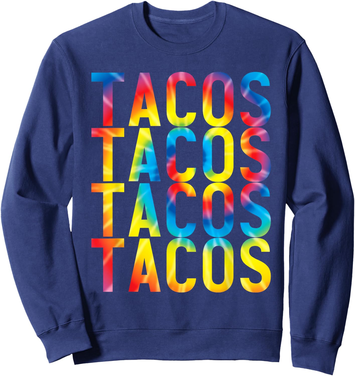 Retro Tacos Vintage Tie Dye Taco Tuesday Mexican Sweatshirt - Sweatshirt | Navy