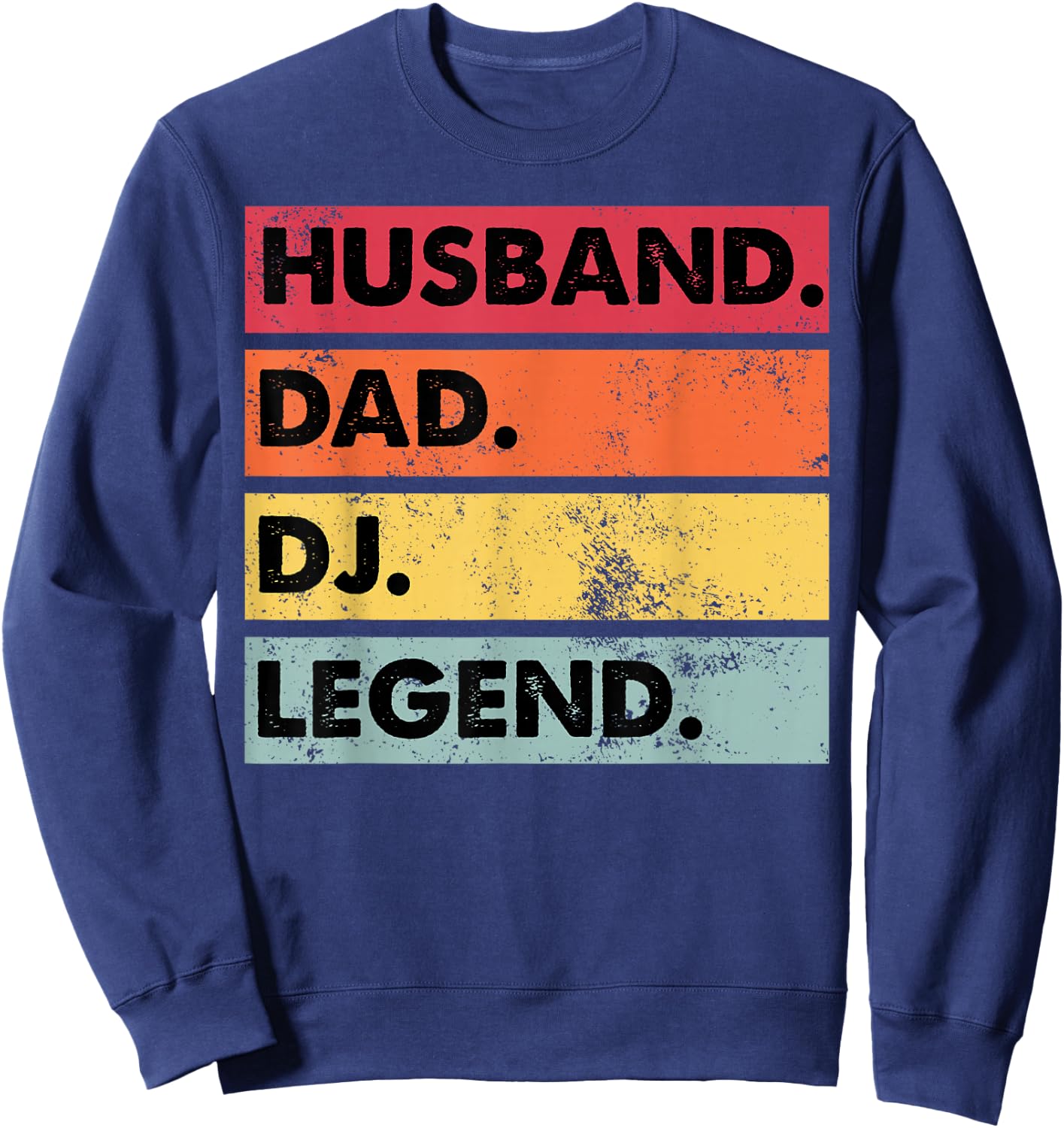 Husband Dad DJ Legend Funny DJ Disc Jockey Music Player Small Sweatshirt - Sweatshirt | Navy