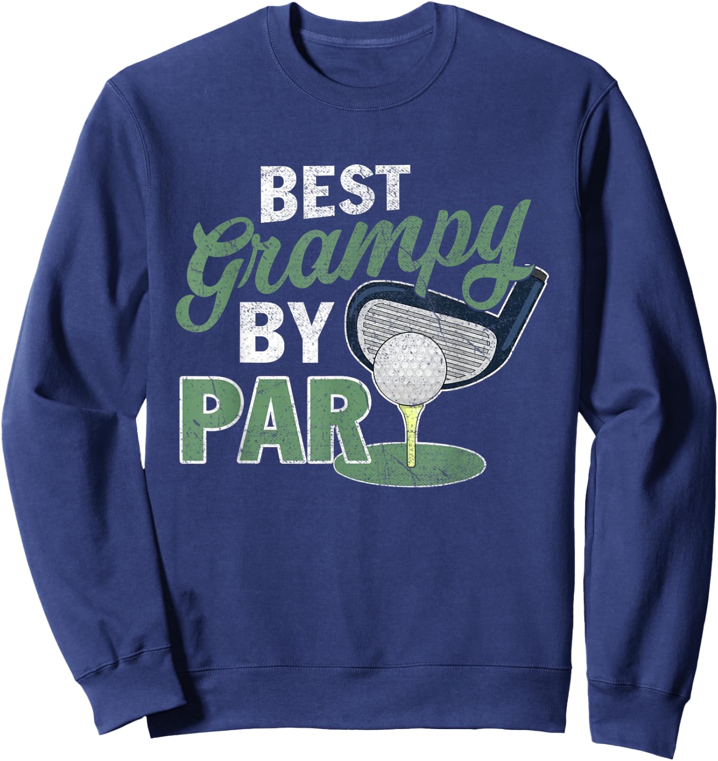 Best Grampy By Par Father's Day Golf Sports Sweatshirt - Sweatshirt | Navy