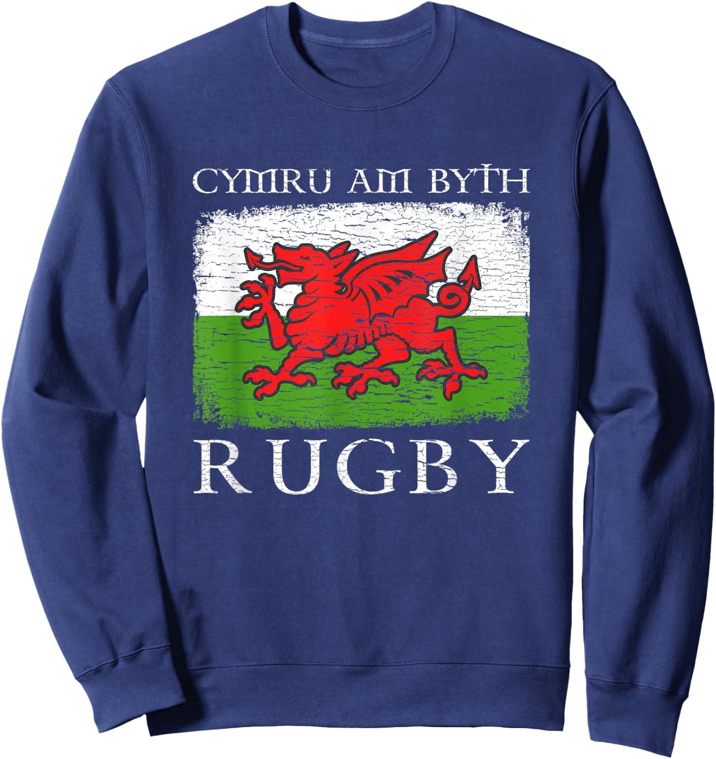 Cymru Am Byth Welsh Flag Rugby Dragon Red Wales Pride Gifts Sweatshirt - Sweatshirt | Navy