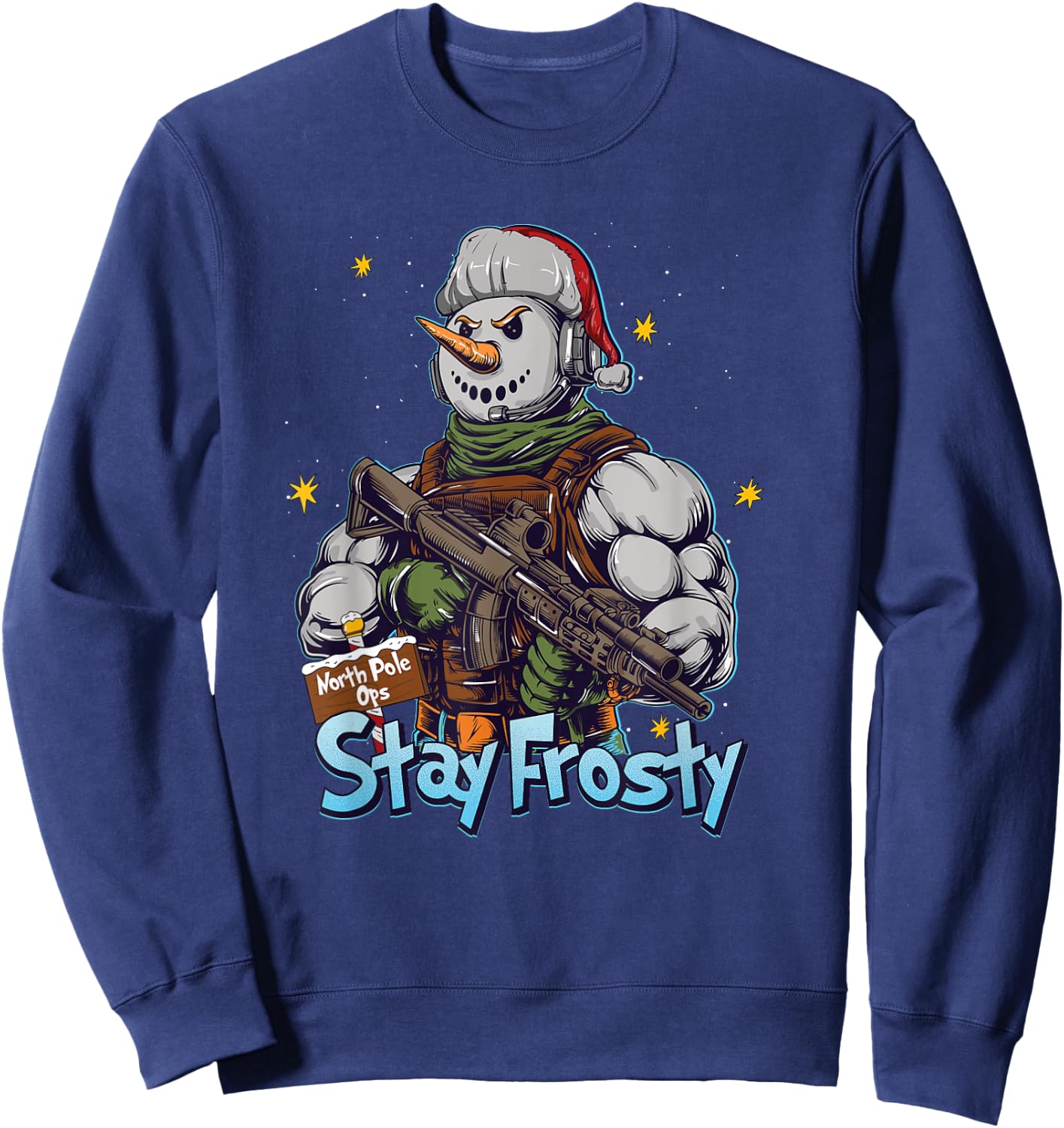 Funny Stay Frosty Soldier Saying I'm Ready Military Veteran Sweatshirt - Sweatshirt | Navy