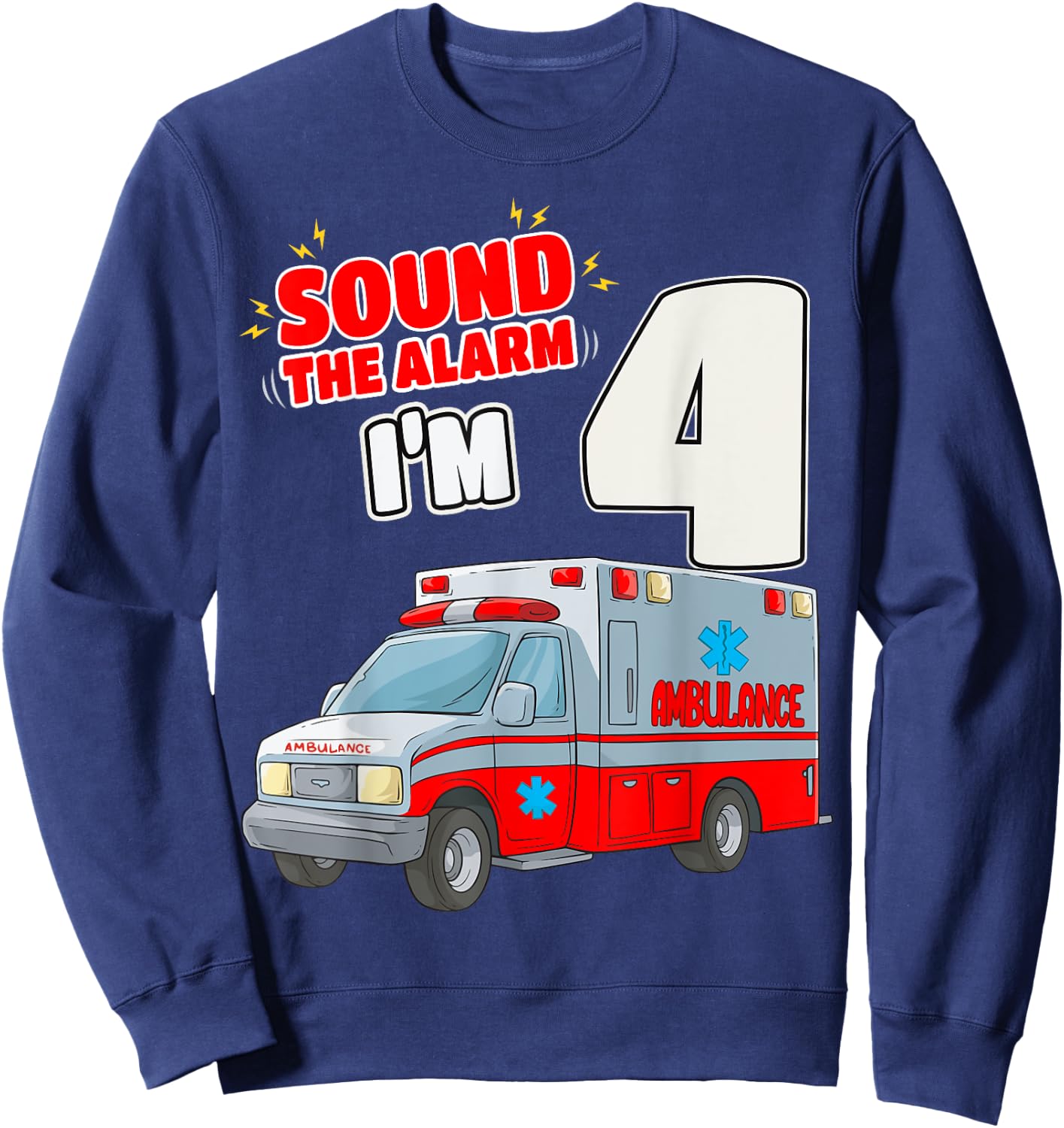 4th Birthday Medical Ambulance EMT 4 Years Old EMS Paramedic Sweatshirt - Sweatshirt | Navy