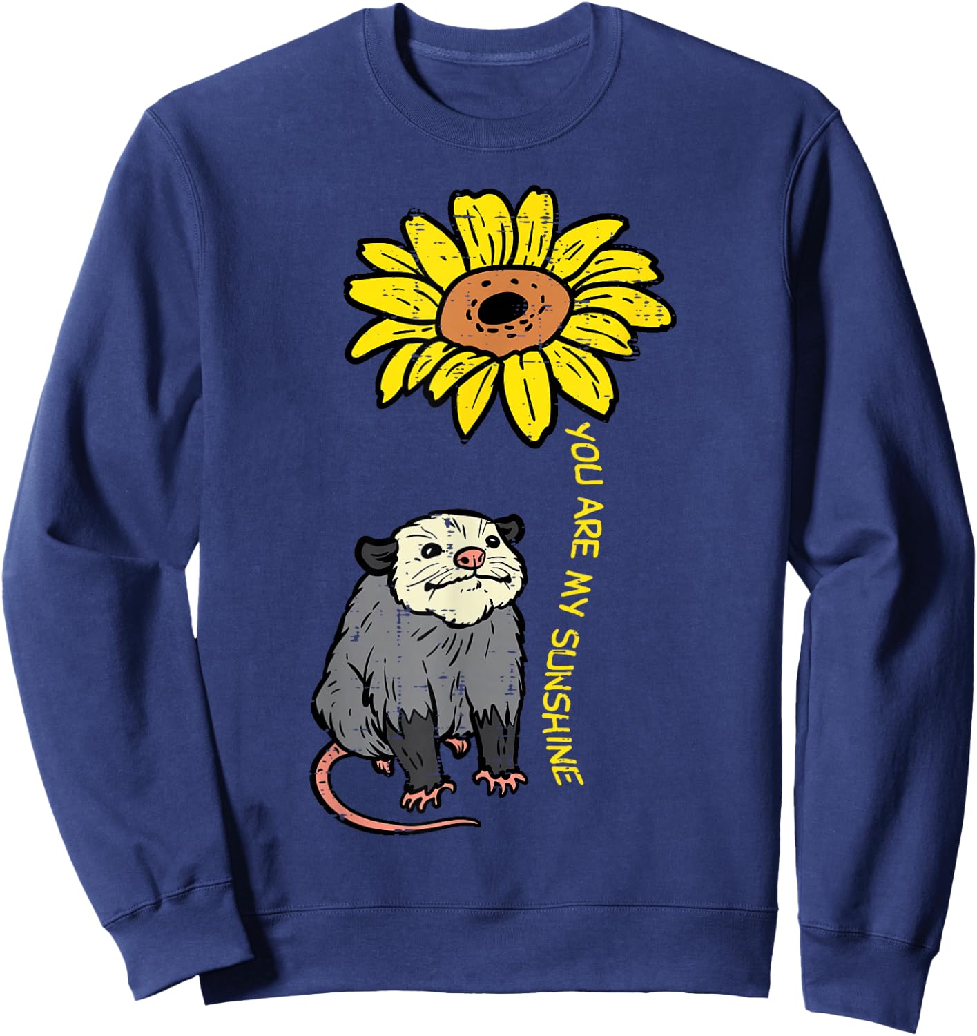 Opossum Sunflower You Are My Sunshine Possum Women Girls Kid Sweatshirt - Sweatshirt | Navy
