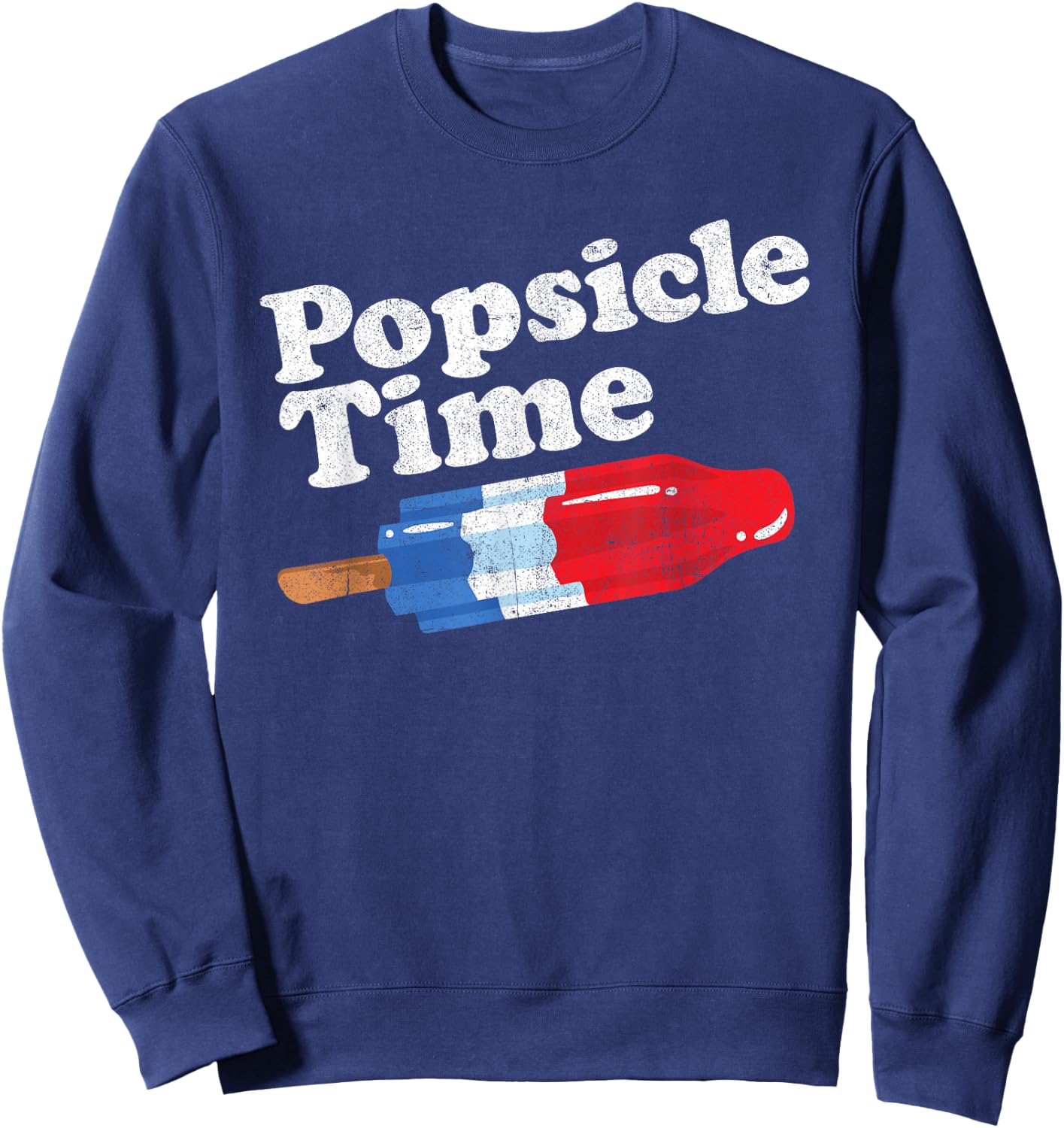 Summer Popsicle Time Funny Bomb Retro 80s Pop Vacation Gift Sweatshirt - Sweatshirt | Navy
