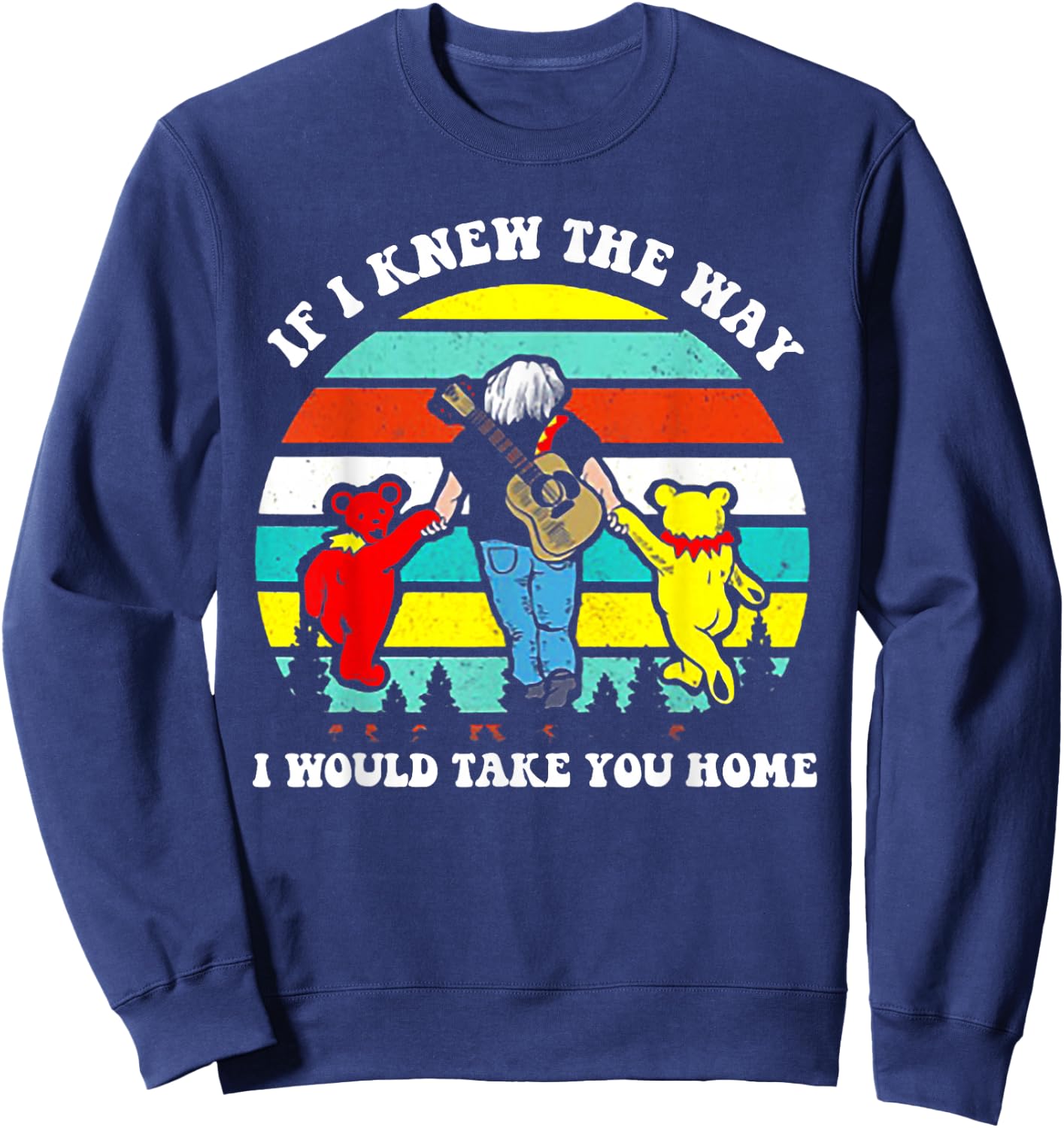 If I Knew The Way I Would Take You Home Retro Vintage Sunset Sweatshirt - Sweatshirt | Navy
