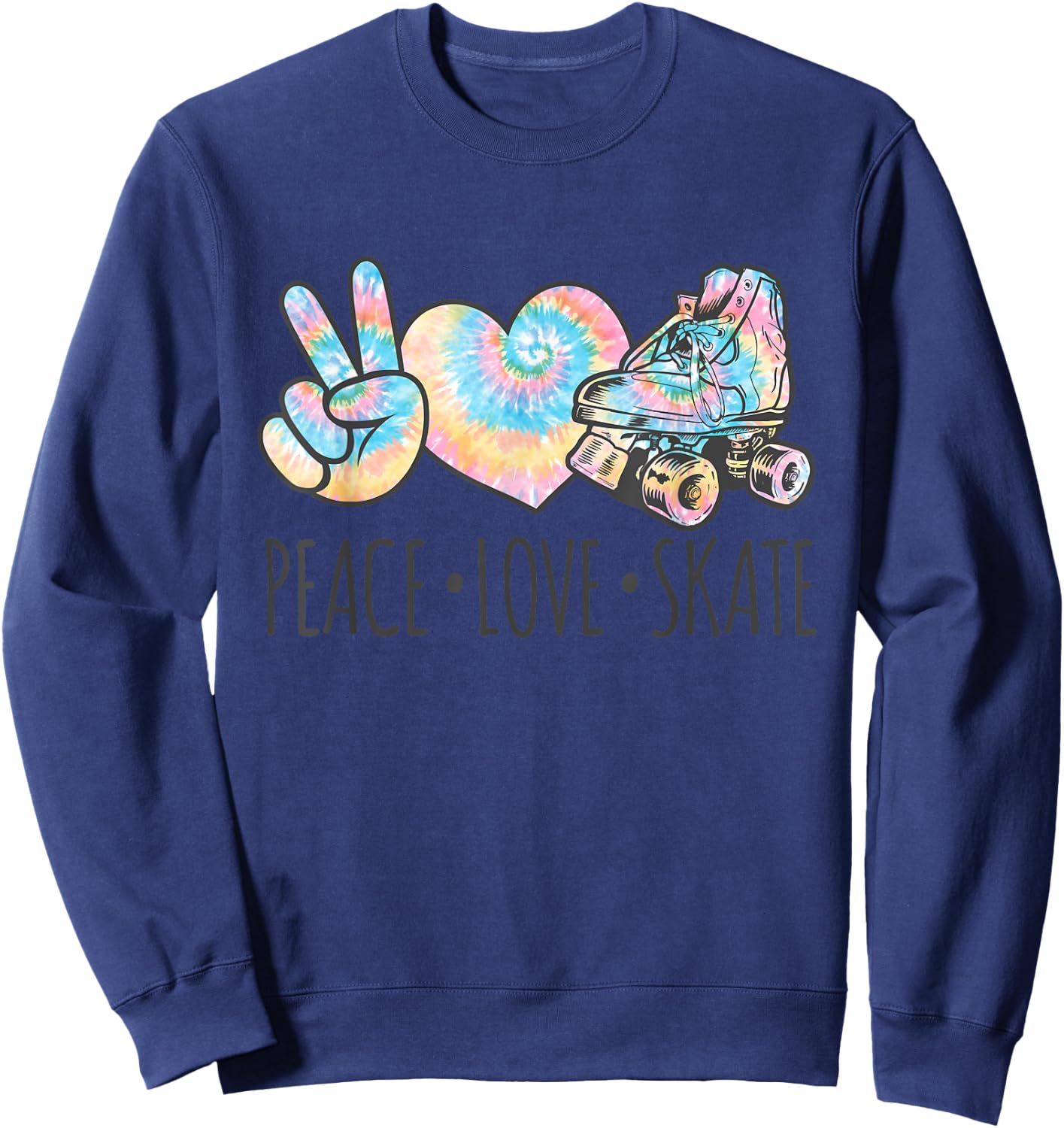 Tie Dye Roller Skating for Teen Girls | Peace Love Skate Sweatshirt - Sweatshirt | Navy