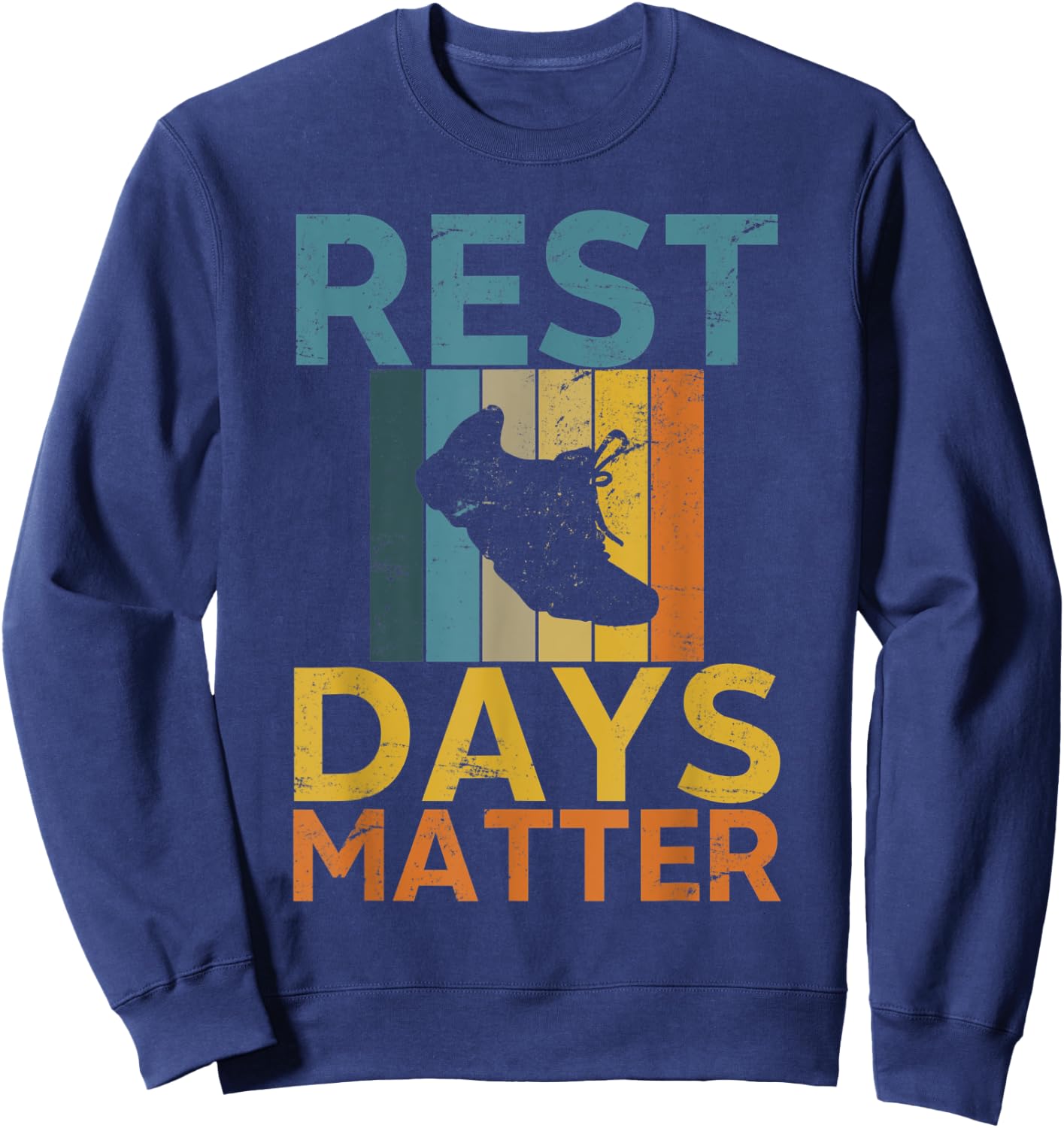 Funny Running Retro Rest Days Matter Gift Runner Sweatshirt - Sweatshirt | Navy