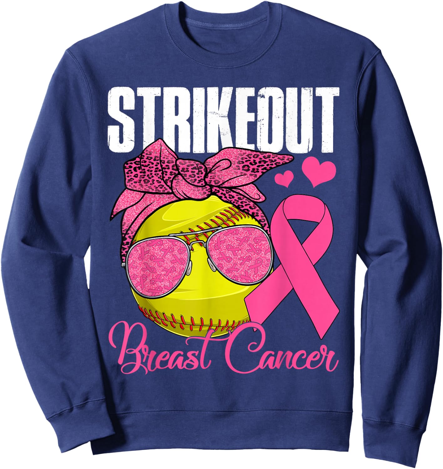 Strike Out Breast Cancer Softball Ball & Pink Ribbon Women Sweatshirt - Sweatshirt | Navy