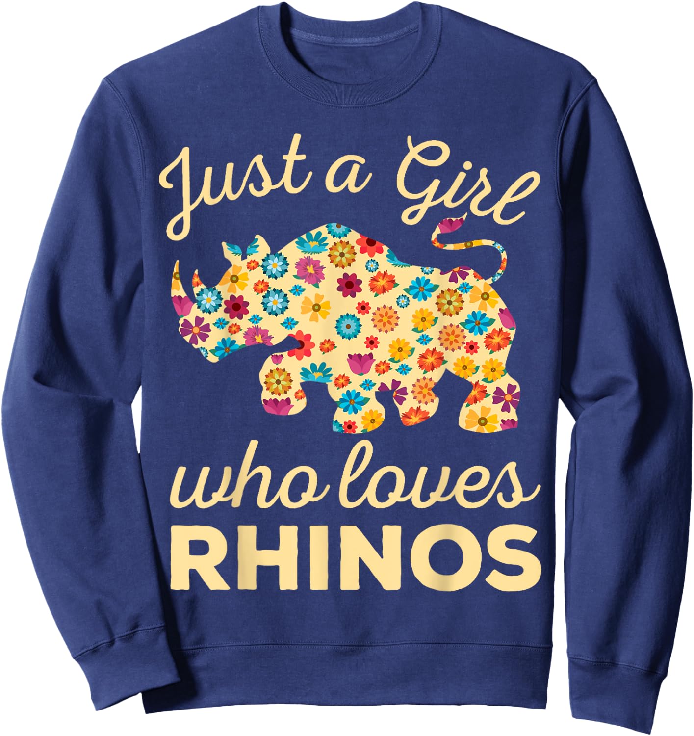 Just A Girl Who Loves Rhinos Rhinoceros Horn Safari Wildlife Sweatshirt - Sweatshirt | Navy