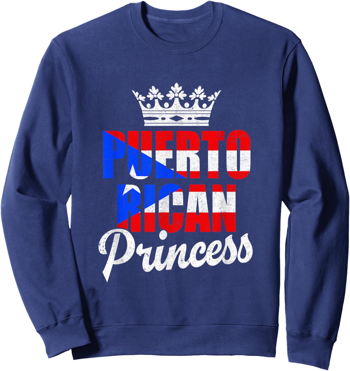 Funny Puerto Rico Graphic Women Girls Puerto Rican Princess Sweatshirt - Sweatshirt | Navy