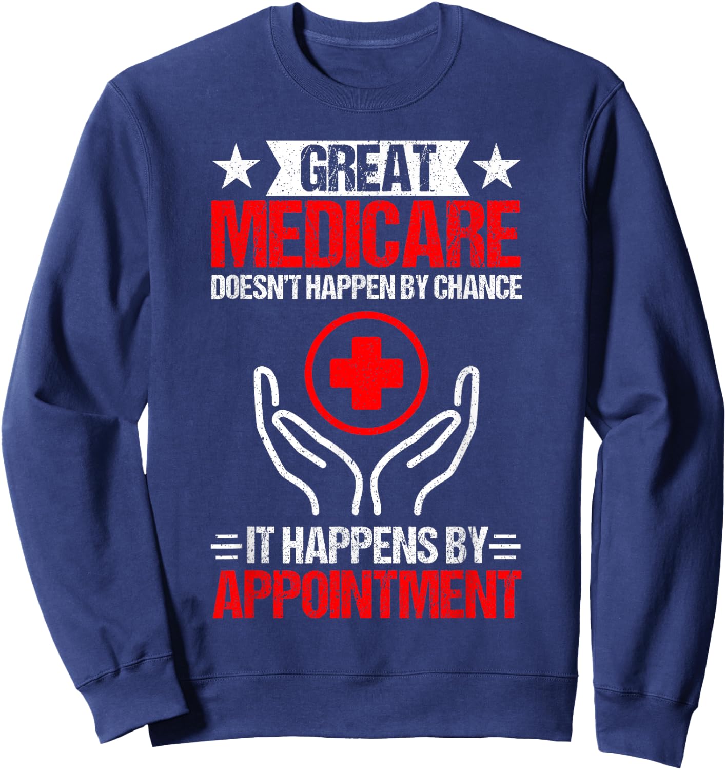 Medicare Insurance Agent Sweatshirt - Sweatshirt | Navy