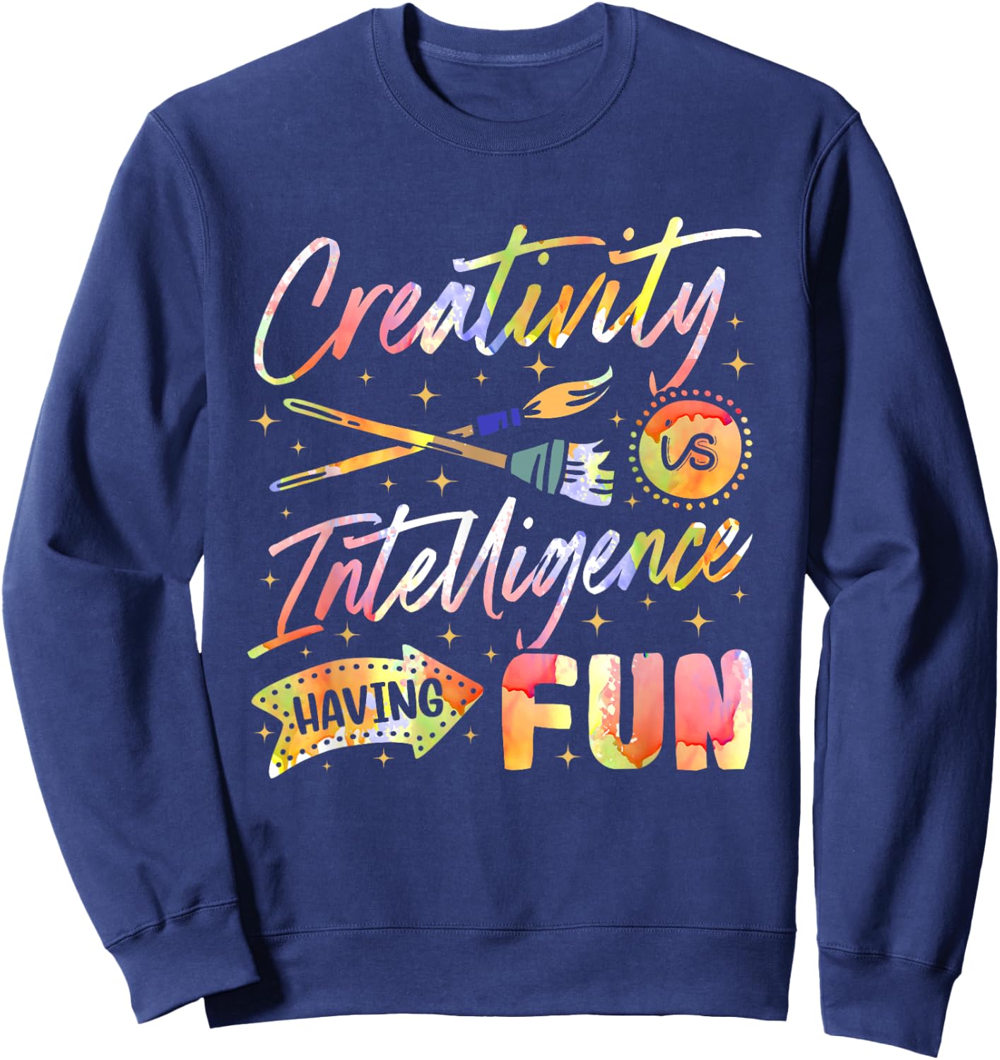 Creativity is intelligence, having fun sketching Sweatshirt - Sweatshirt | Navy