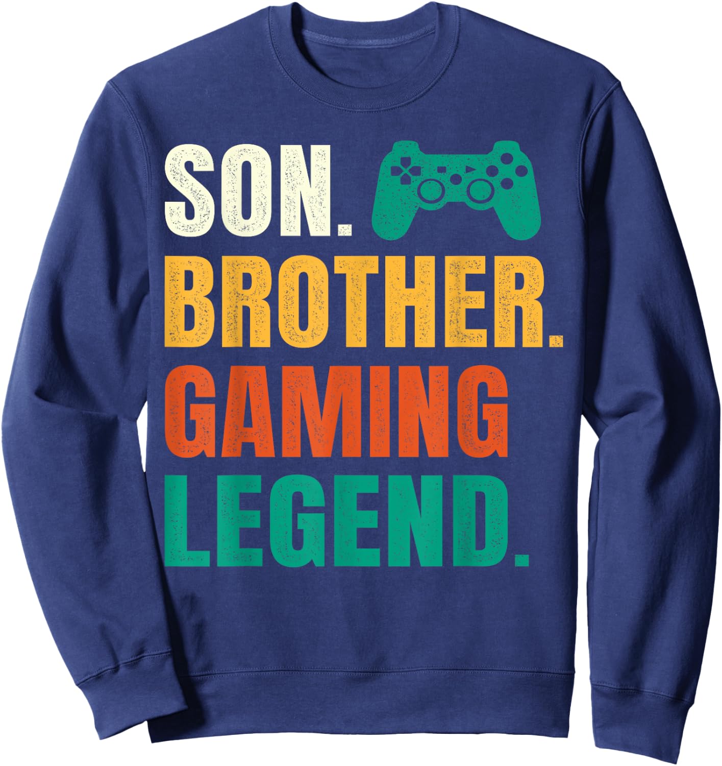 Son Brother Gaming Legend Video Gamer Tween Teenage Boys Sweatshirt - Sweatshirt | Navy