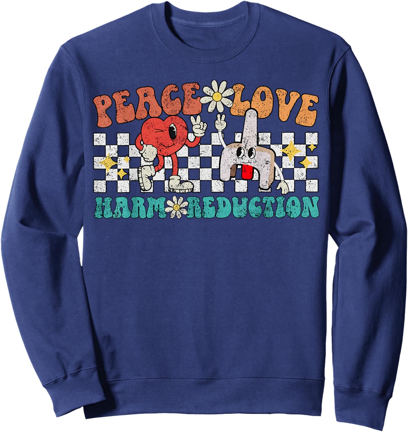 Retro Peace Love Harm Reduction Overdose Awareness Nurse Sweatshirt - Sweatshirt | Navy
