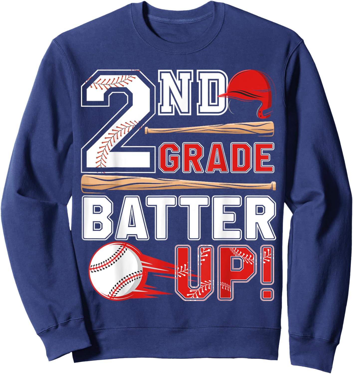 funny 2nd Grade Batter Up Baseball First Day of School Sweatshirt - Sweatshirt | Navy