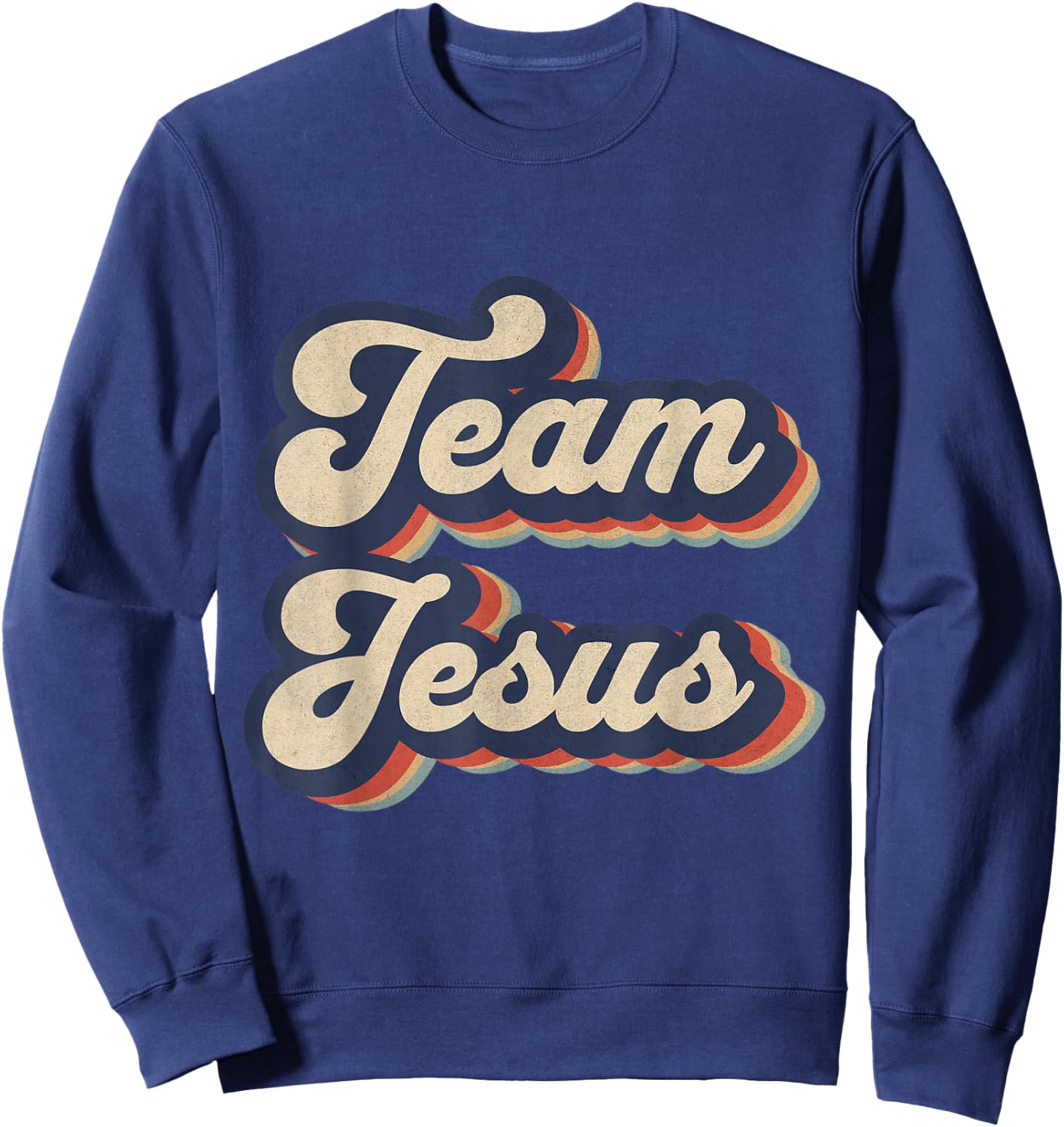 Team Jesus Retro Religious Christian Design Sweatshirt - Sweatshirt | Navy