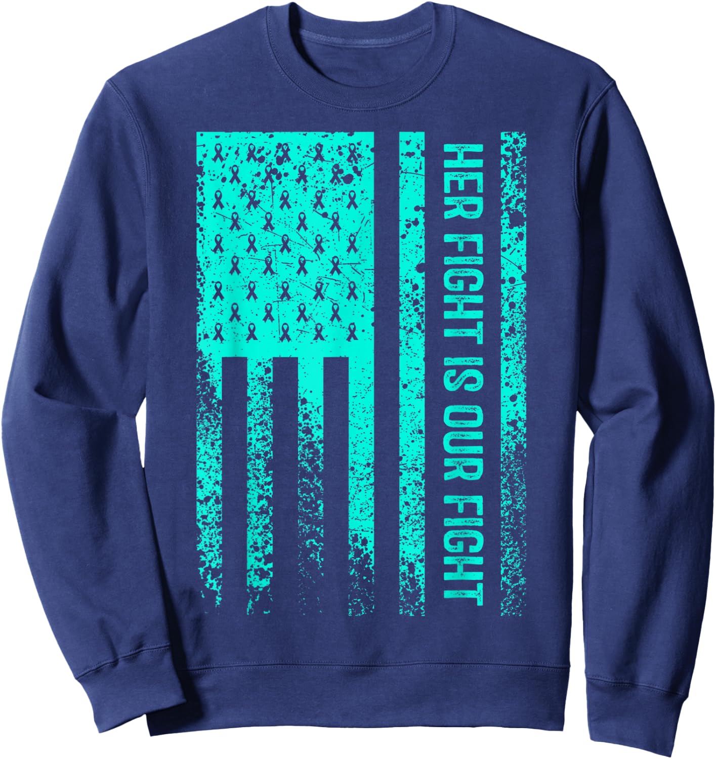 Her Fight Is Our Fight Dysautonomia Awareness Sweatshirt - Sweatshirt | Navy