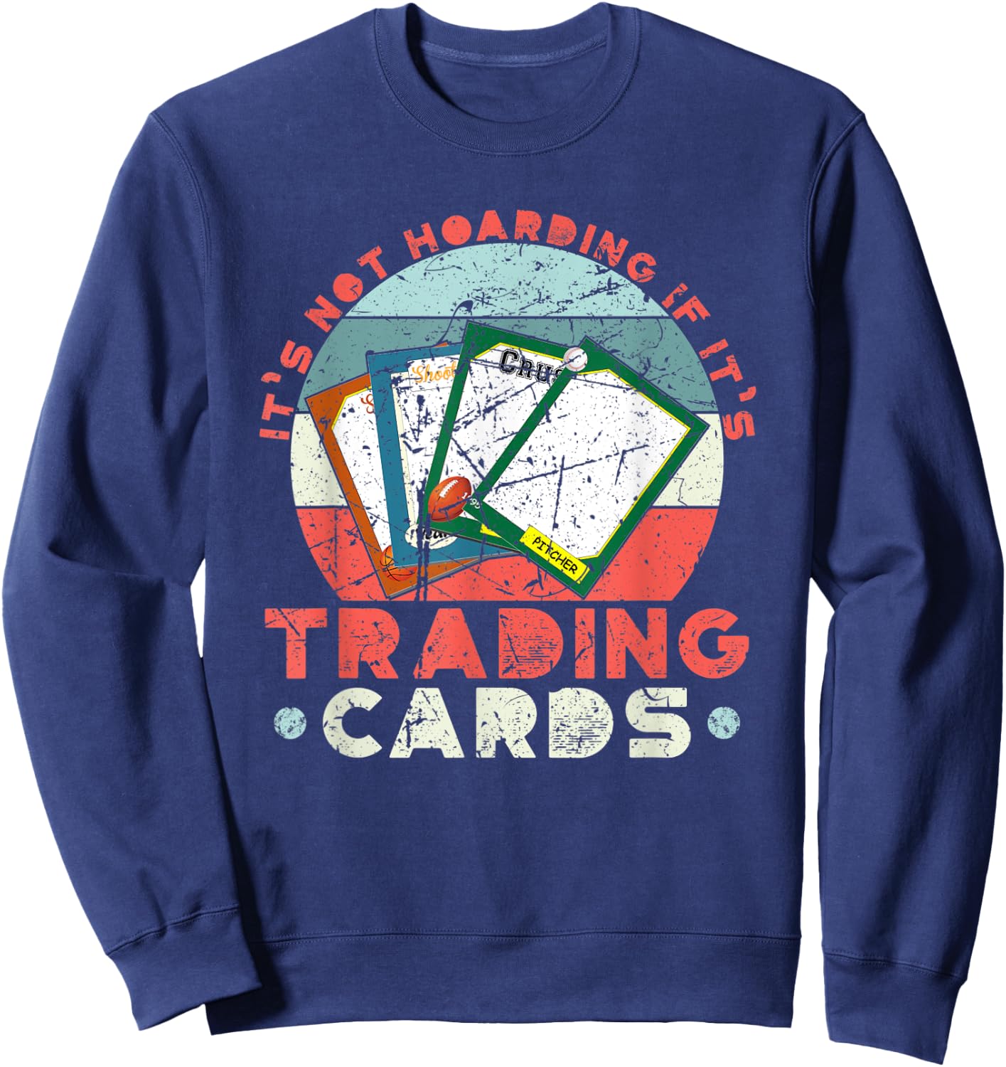 Funny TCG Trading Card Game Collect Deck Building Sweatshirt - Sweatshirt | Navy