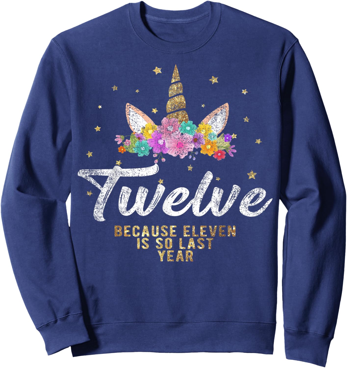 Unicorn Birthday Girl T Shirt For 12 Years Old Gift 12th Sweatshirt - Sweatshirt | Navy