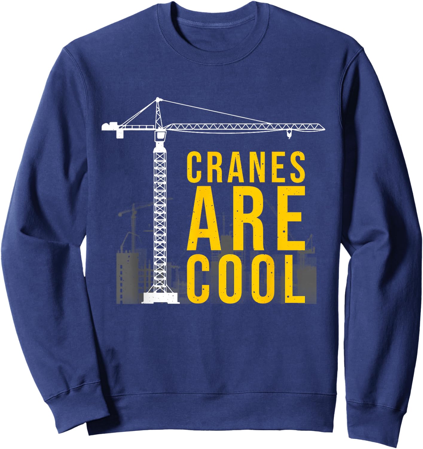 Funny Crane Operator Gift Construction Tower Crane Kids Boys Sweatshirt - Sweatshirt | Navy