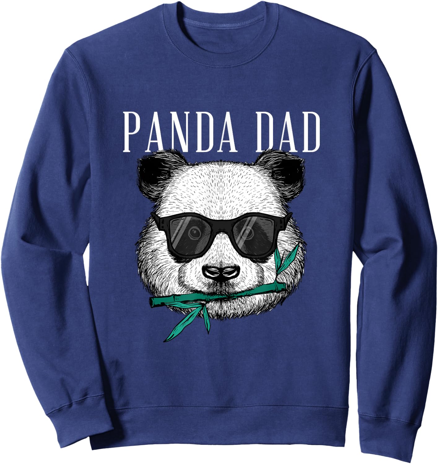 Papa Panda Bear - Coolster Father Funny Father's Day Sunglasses Sweatshirt - Sweatshirt | Navy