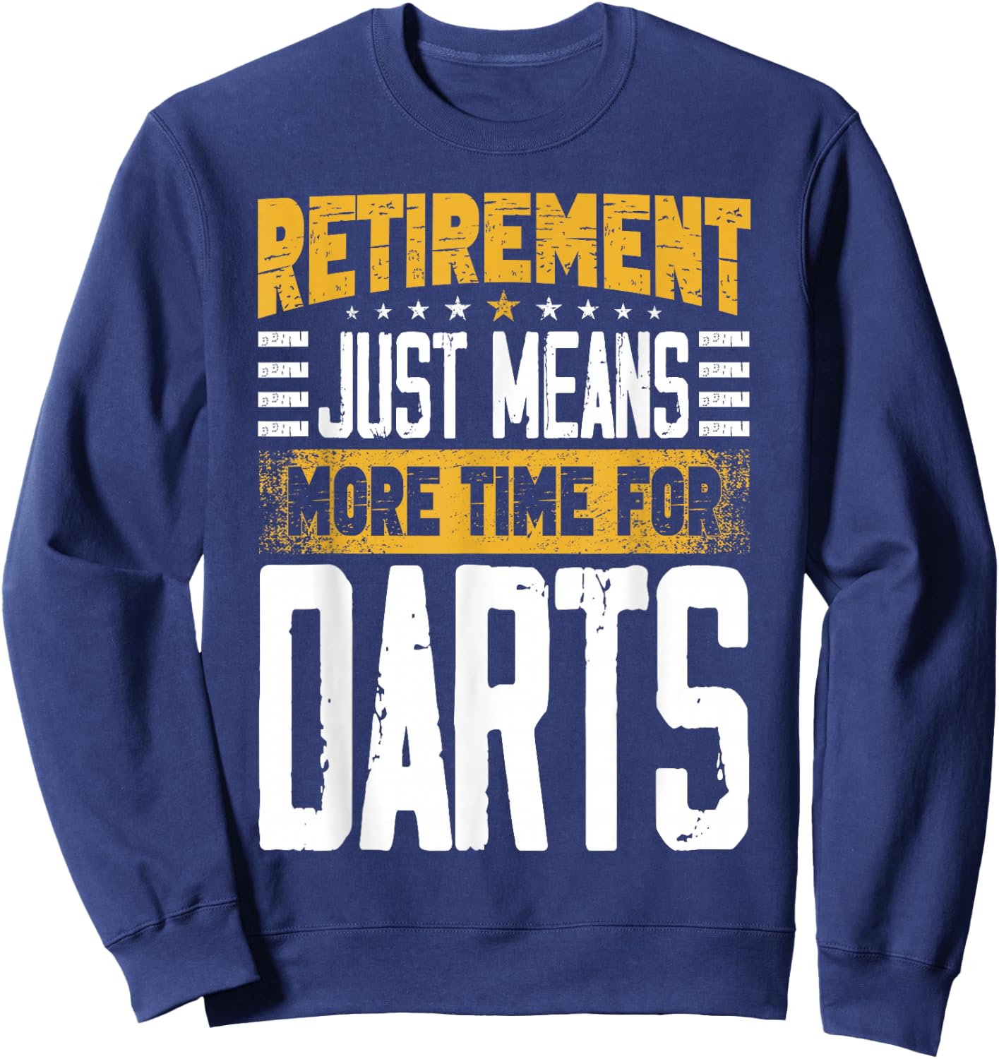 Dart Player Darts Retired Retirement Sweatshirt - Sweatshirt | Navy