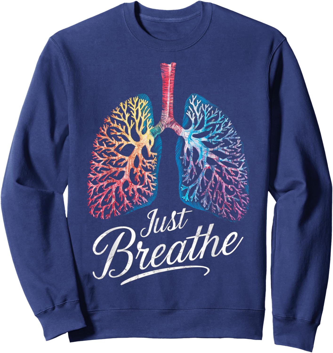 Positive Thinking Lungs Science Medical Doctor Sweatshirt - Sweatshirt | Navy