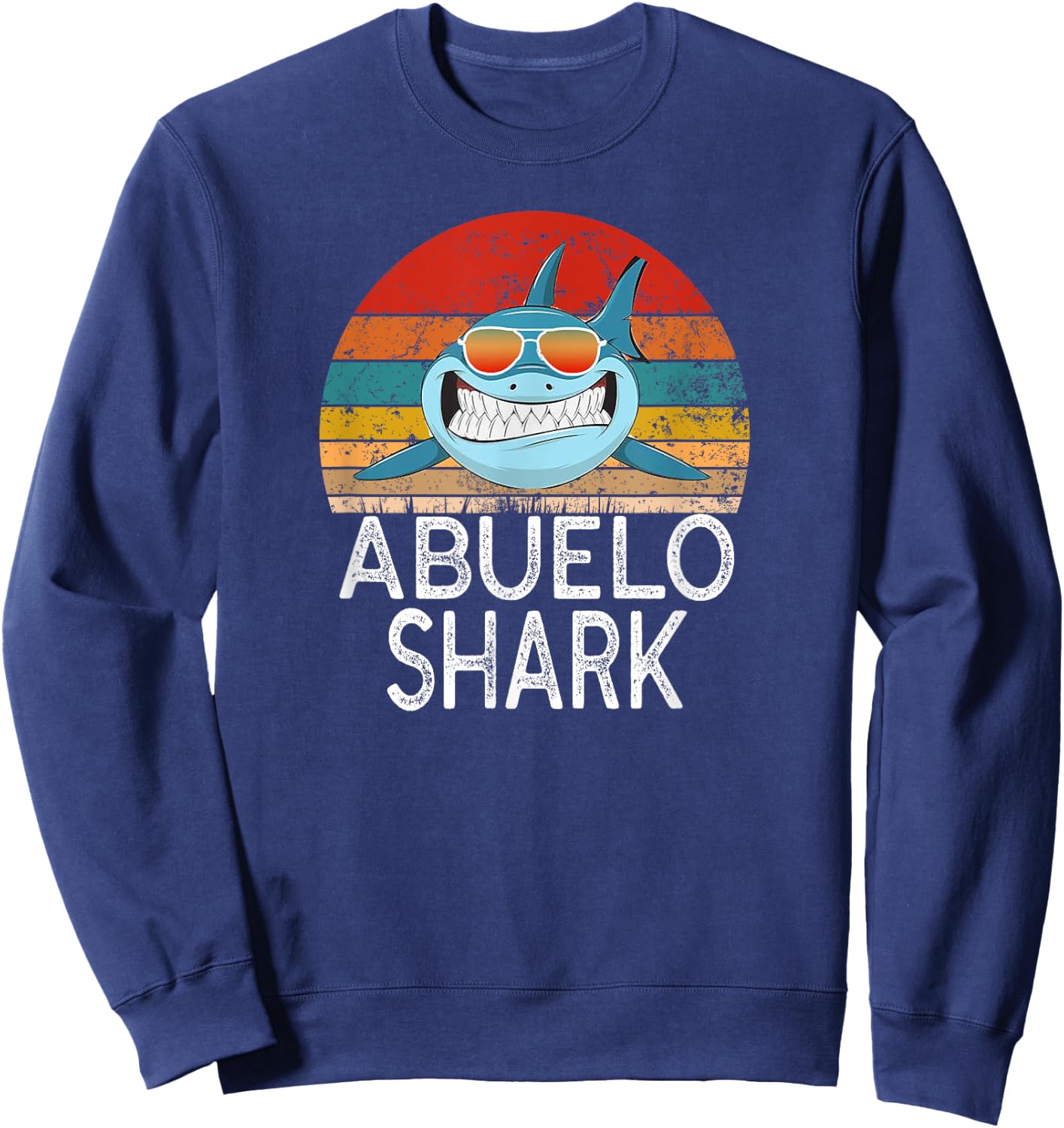 Abuelo Shark Funny Spanish Grandpa Vintage Sweatshirt - Sweatshirt | Navy