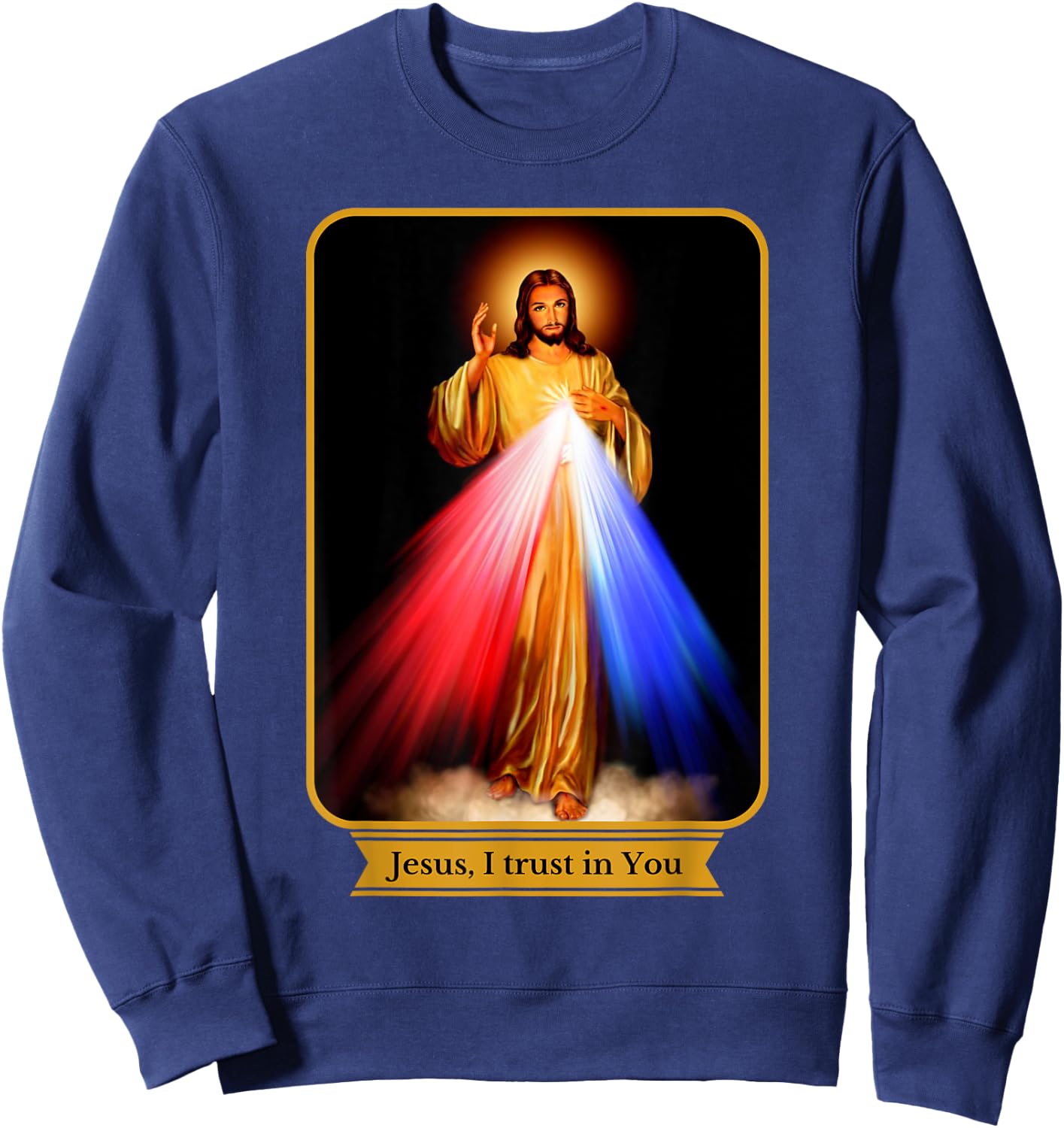 Divine Mercy Jesus I Trust In You Catholic Sweatshirt - Sweatshirt | Navy