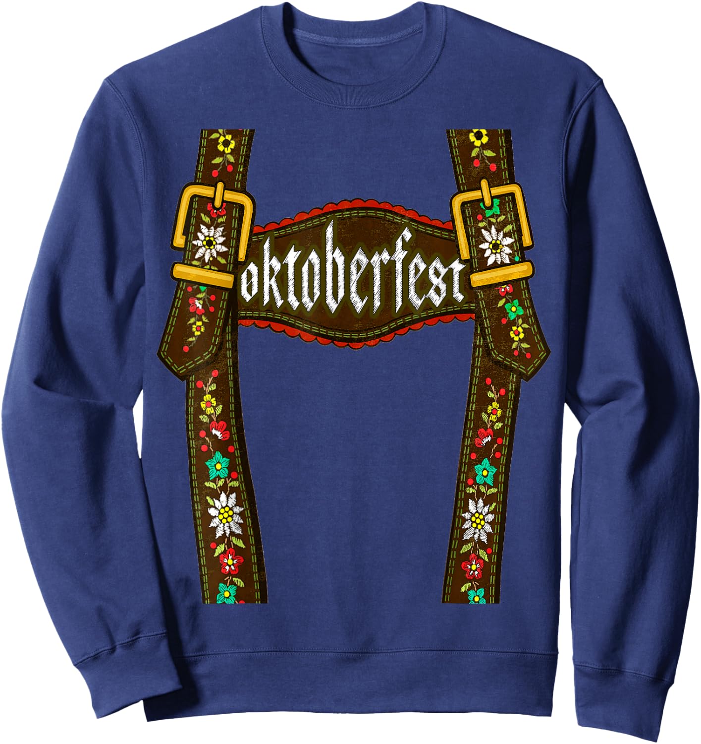 Lederhosen Suspenders Oktoberfest Bavarian Munich Beer Sweatshirt - Sweatshirt | Navy
