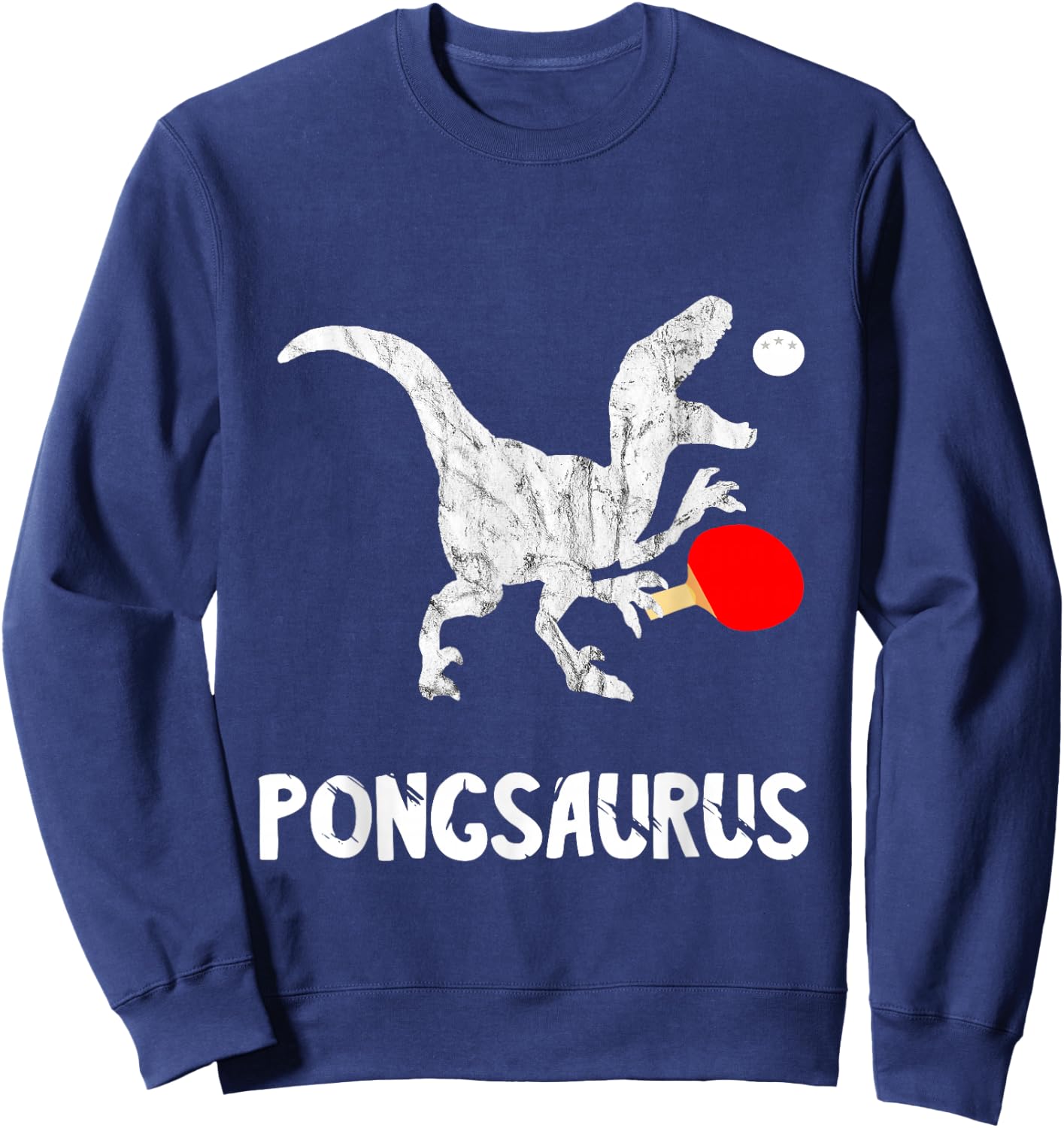 Ping Pong Dinosaur Table Tennis Player Table Tennis T-Rex Sweatshirt - Sweatshirt | Navy