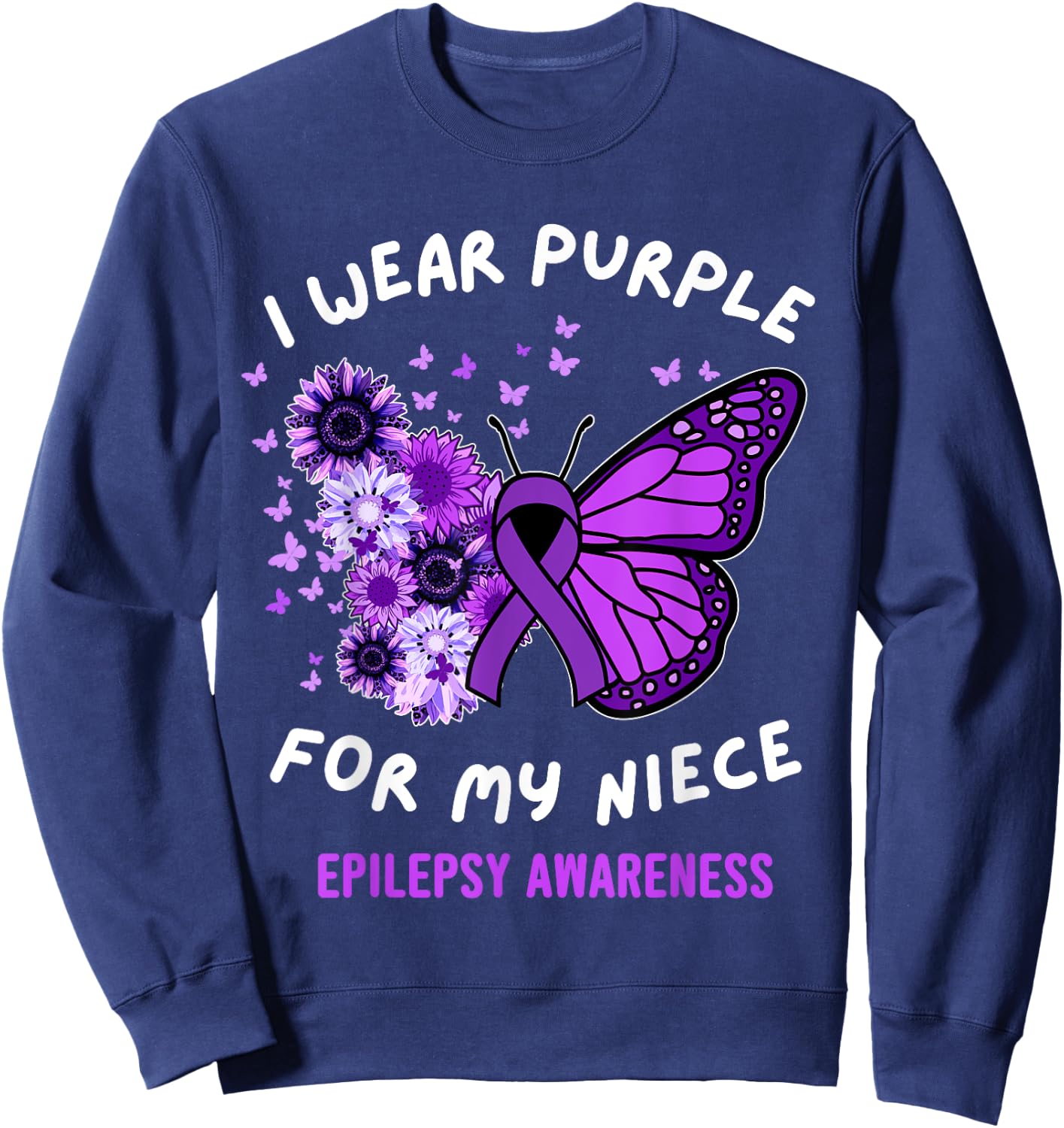 I Wear Purple For My Niece Epilepsy Awareness November Women Sweatshirt - Sweatshirt | Navy