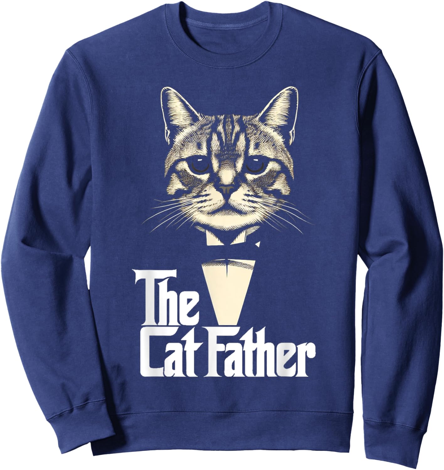 Cat Lover Gifts Funny The CatFather Cat Dad Sweatshirt - Sweatshirt | Navy