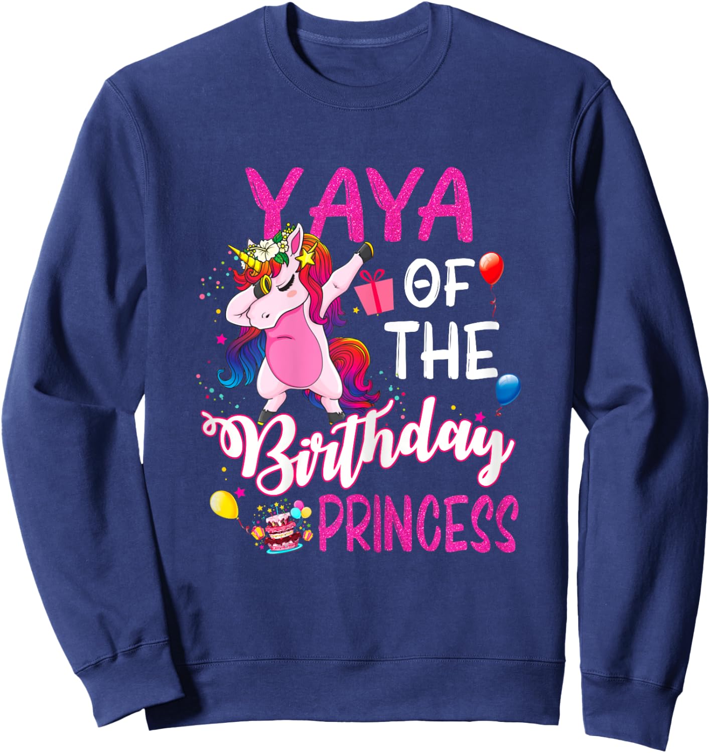 Yaya Of The Birthday Princess Unicorn Girl Sweatshirt - Sweatshirt | Navy