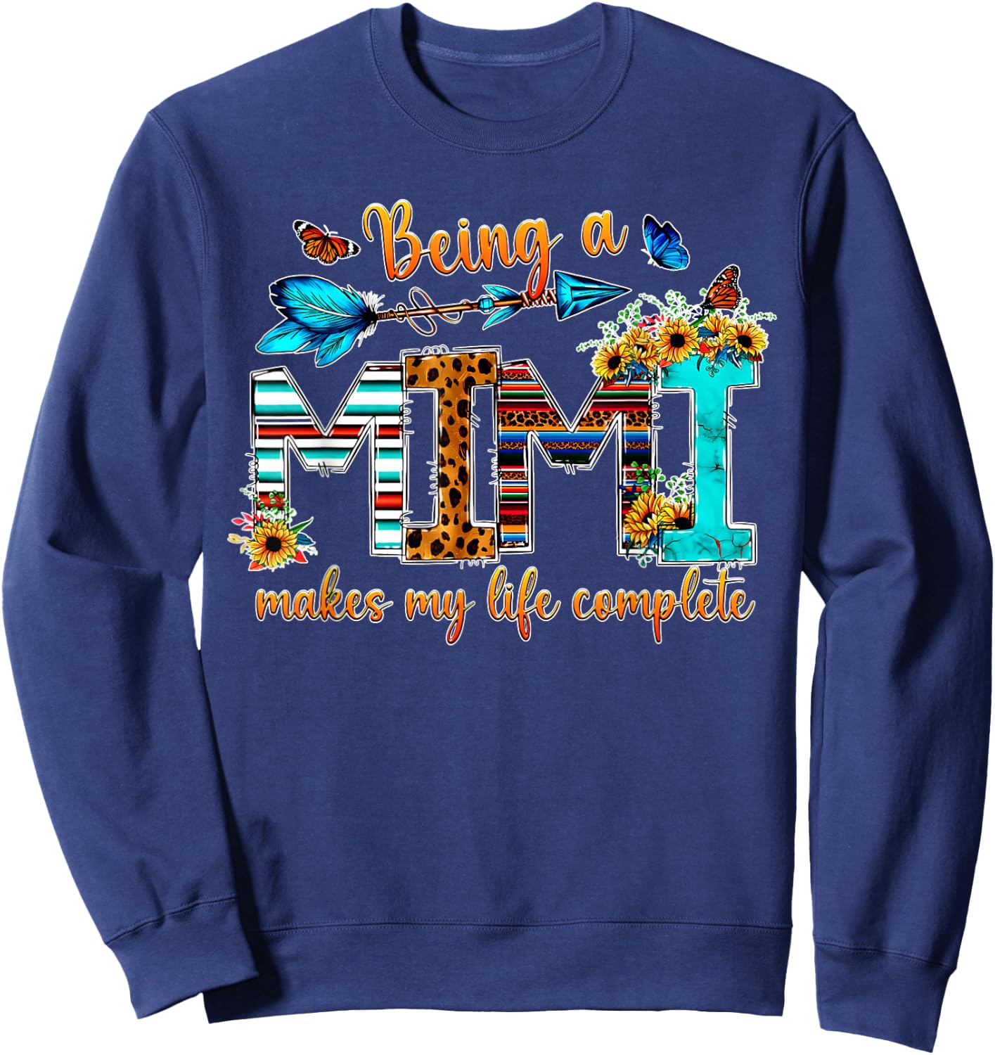 Being A Mimi Makes My Life Complete Butterfly Flowers Sweatshirt - Sweatshirt | Navy