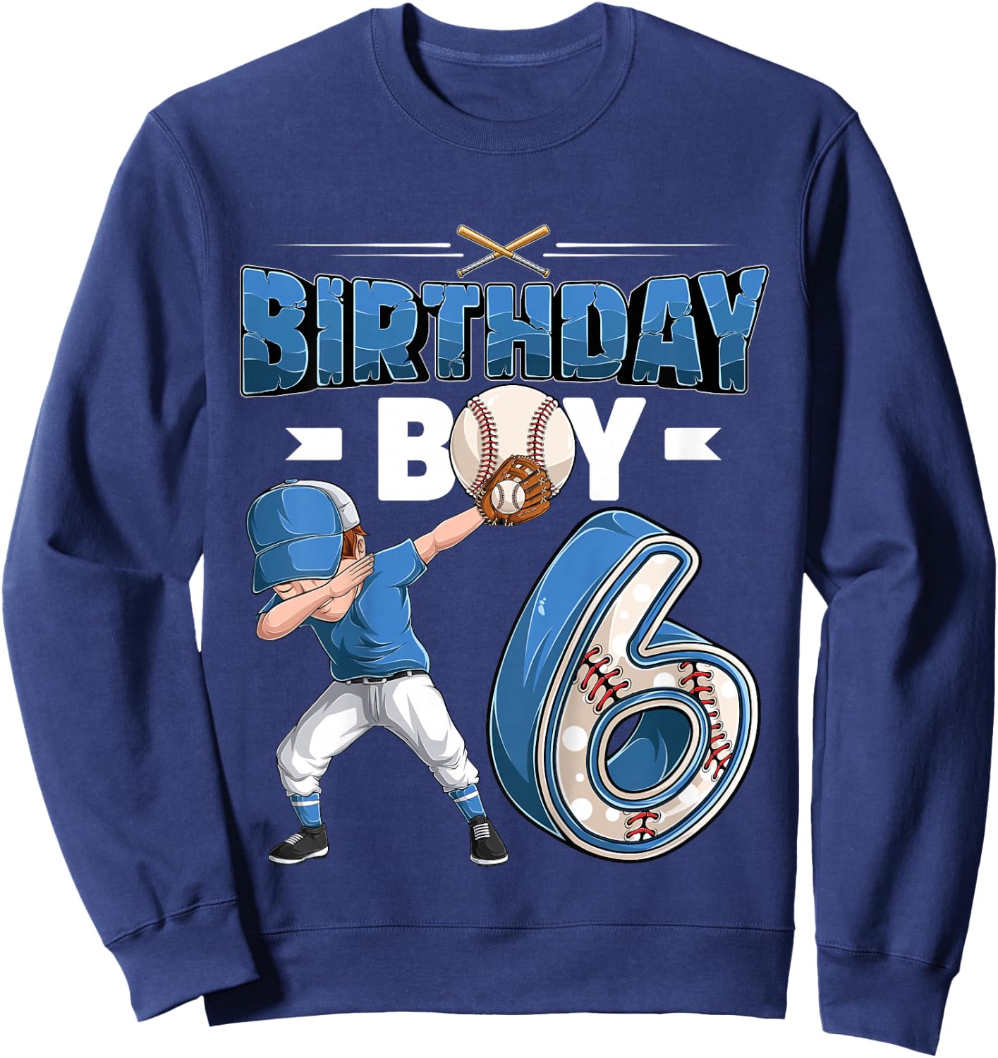 Kids Dabbing boy 6 Year Old Baseball Player 6th Birthday Party Sweatshirt - Sweatshirt | Navy