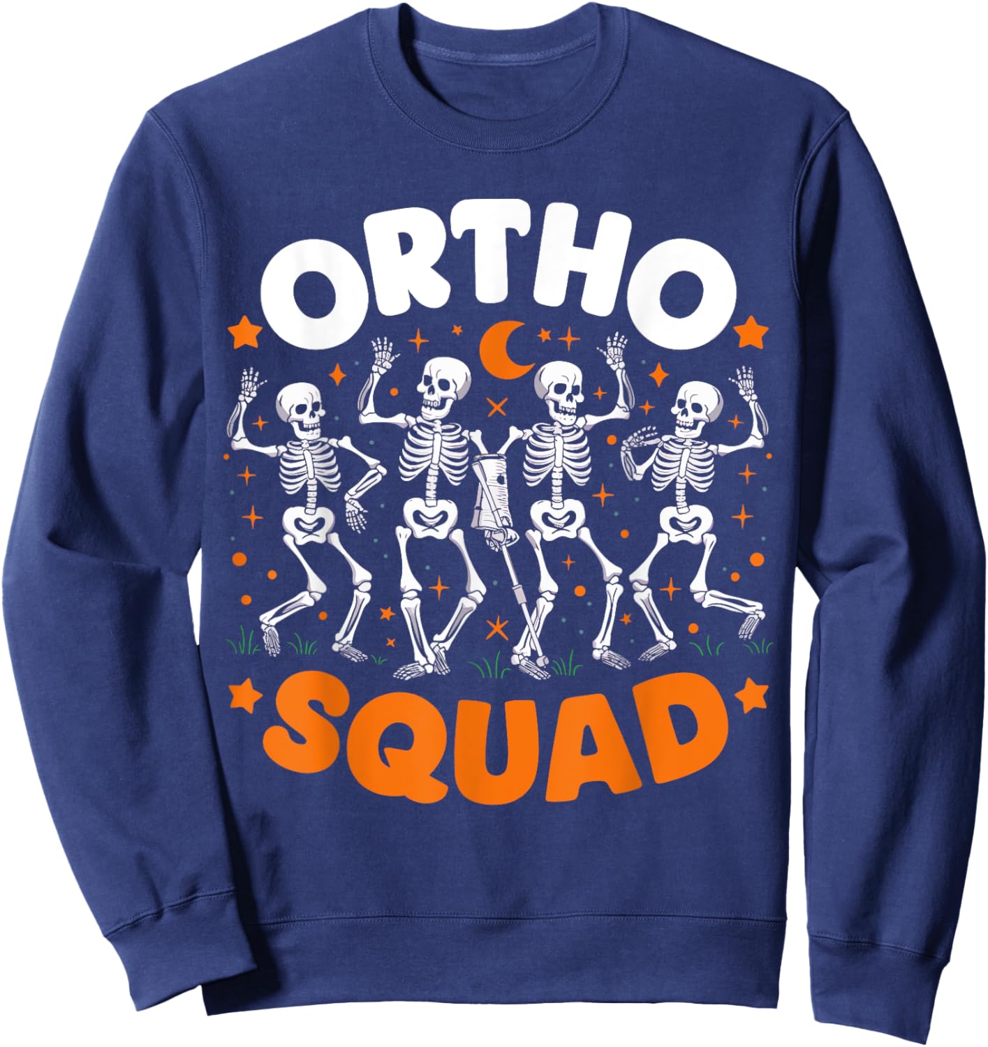 Ortho Squad Skeleton Halloween Orthopedic Nurse RN Sweatshirt - Sweatshirt | Navy