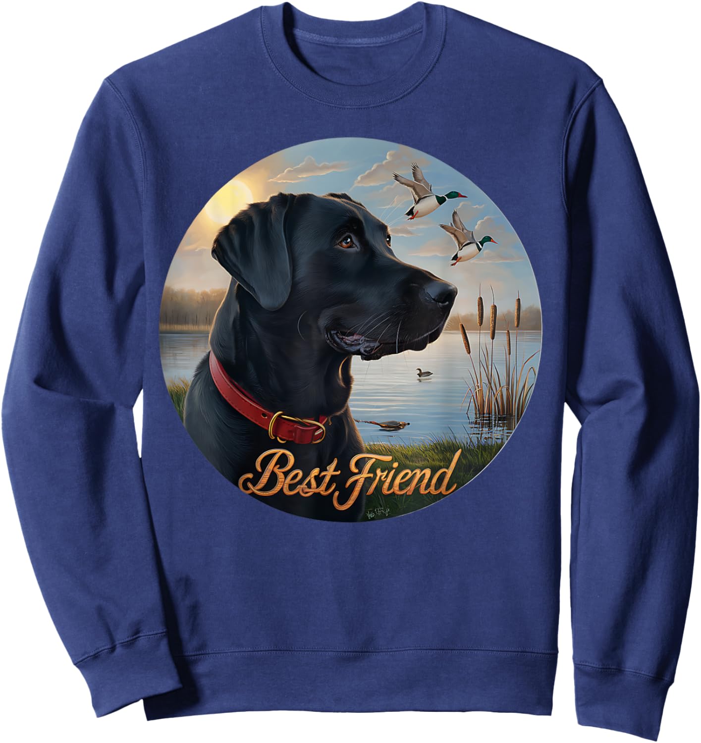 Black Labrador Best Friend. Hunting waterfowl ducks design. Sweatshirt - Sweatshirt | Navy