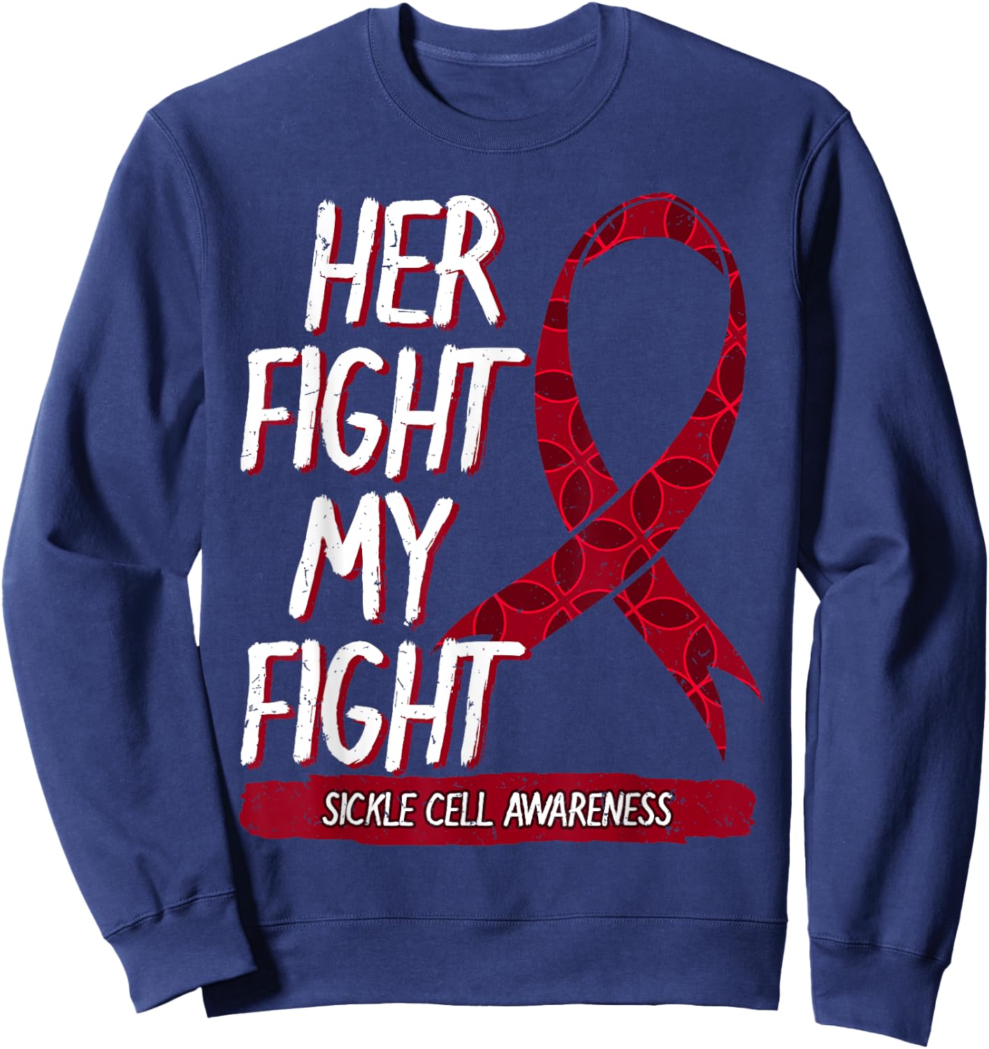 Sickle Cell Awareness Blood Disorder Burgundy Ribbon Gift Sweatshirt - Sweatshirt | Navy
