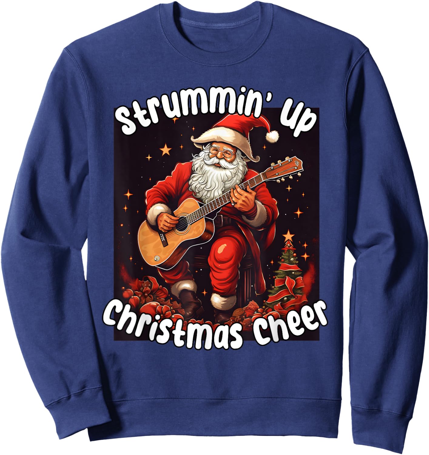 Santa Playing Acoustic Guitar - Strummin Up Christmas Cheer Sweatshirt - Sweatshirt | Navy