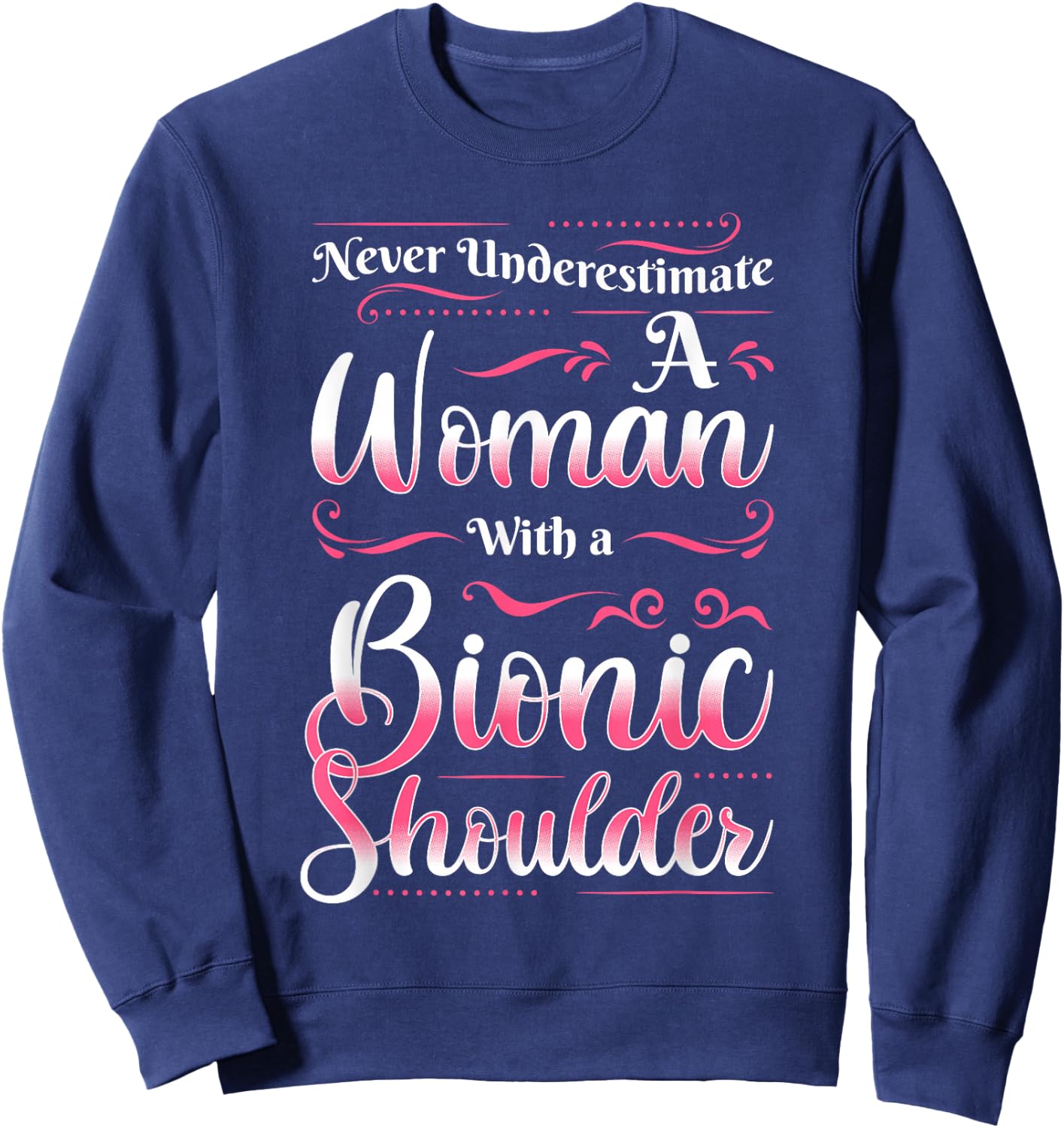 Shoulder Replacement Surgery Joint Glenohumeral Arthroplasty Sweatshirt - Sweatshirt | Navy