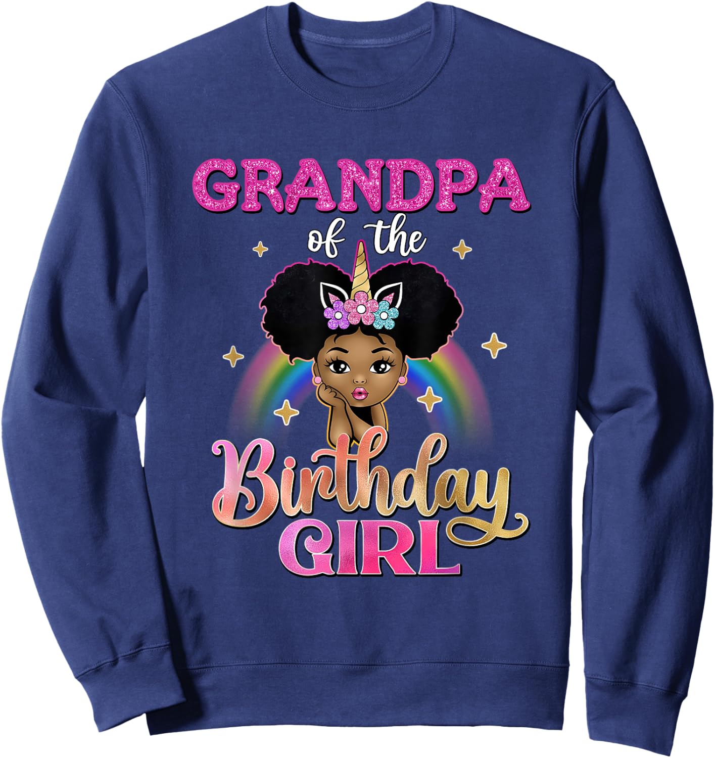 Grandpa of The Birthday Girl Princess Afro Melanin Unicorn Sweatshirt - Sweatshirt | Navy