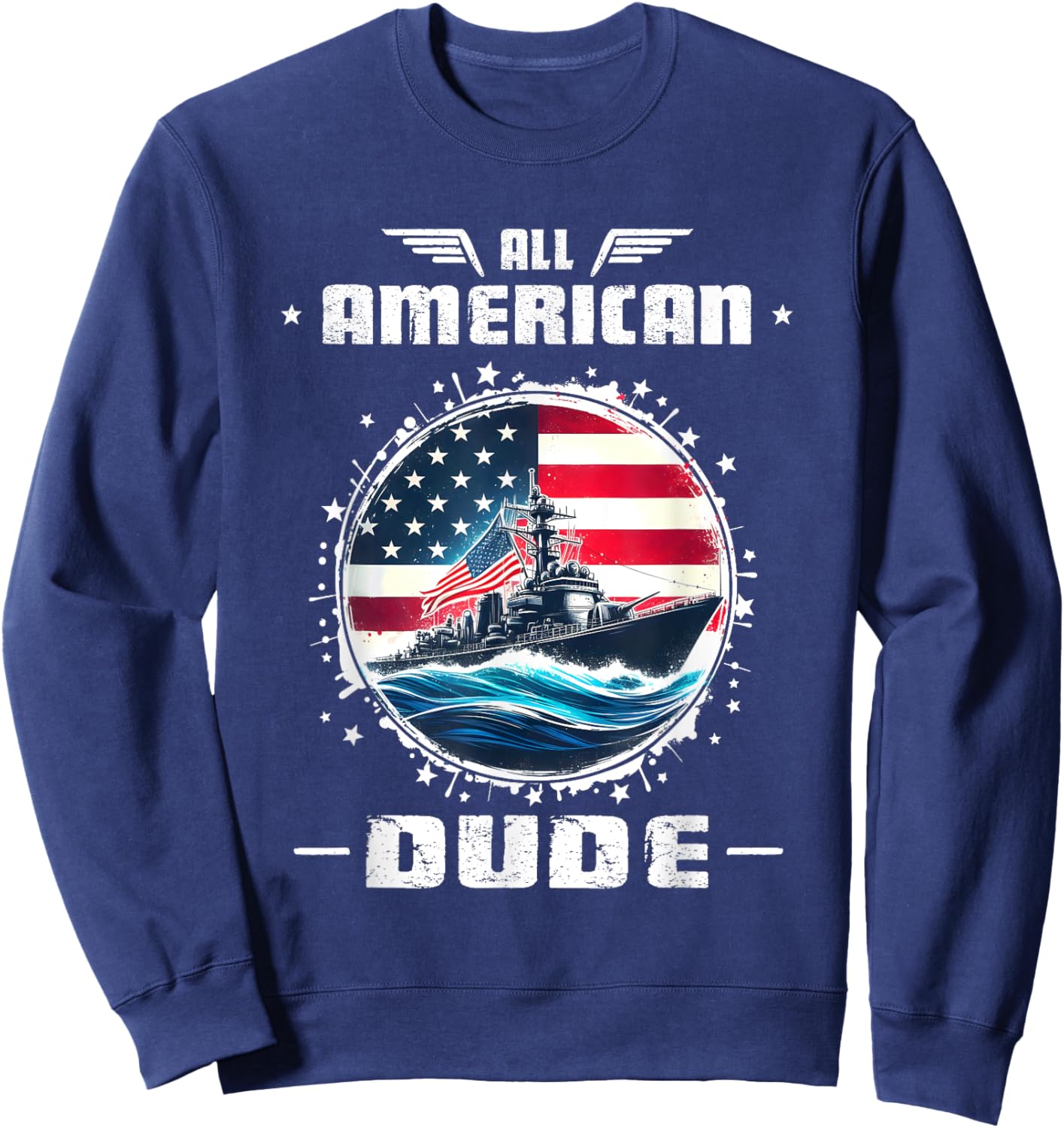 USA Perfect Dude Merch Perfect Dude Shirt All American Dude Sweatshirt - Sweatshirt | Navy